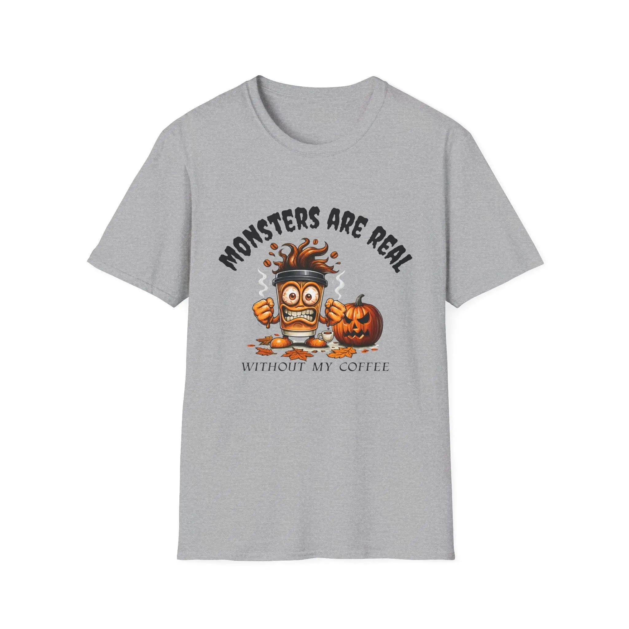Monsters Are Real T-Shirt Printify
