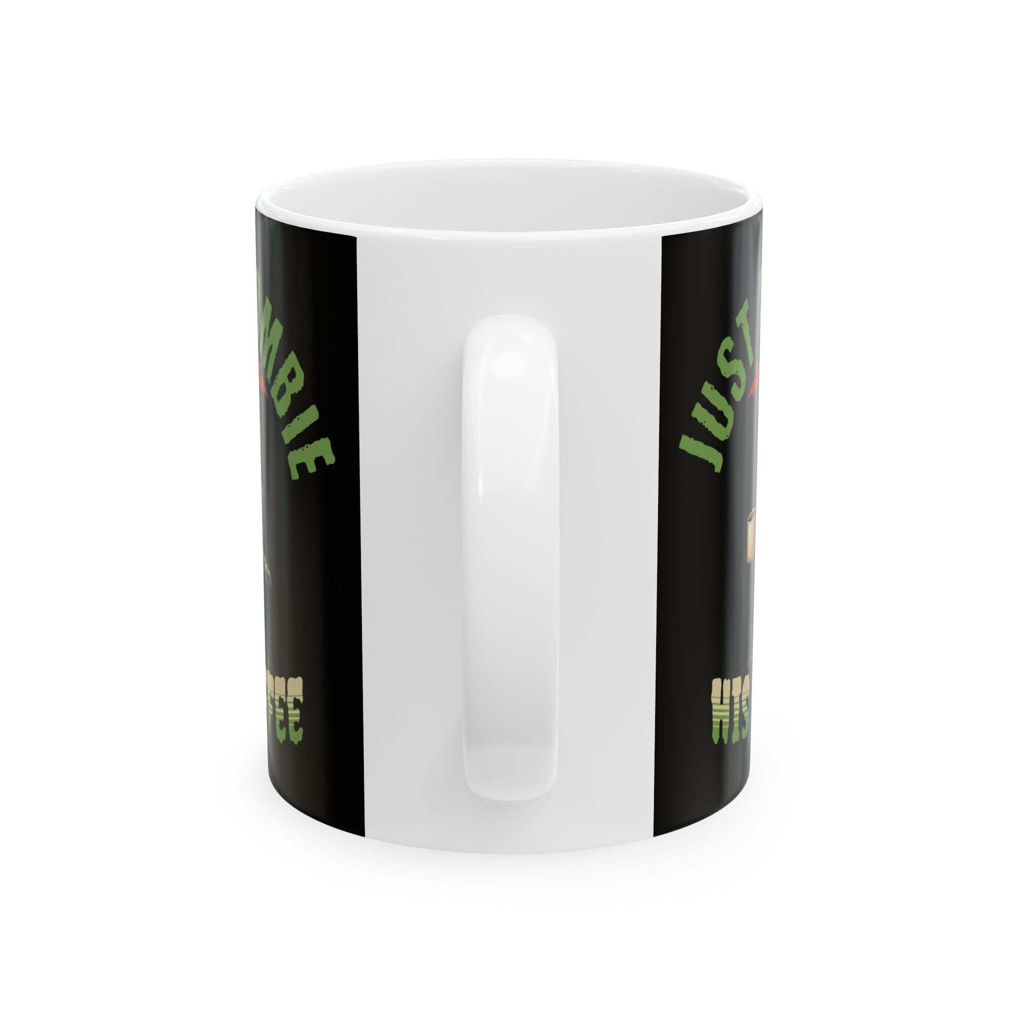 Just A Zombie Ceramic Mug Printify