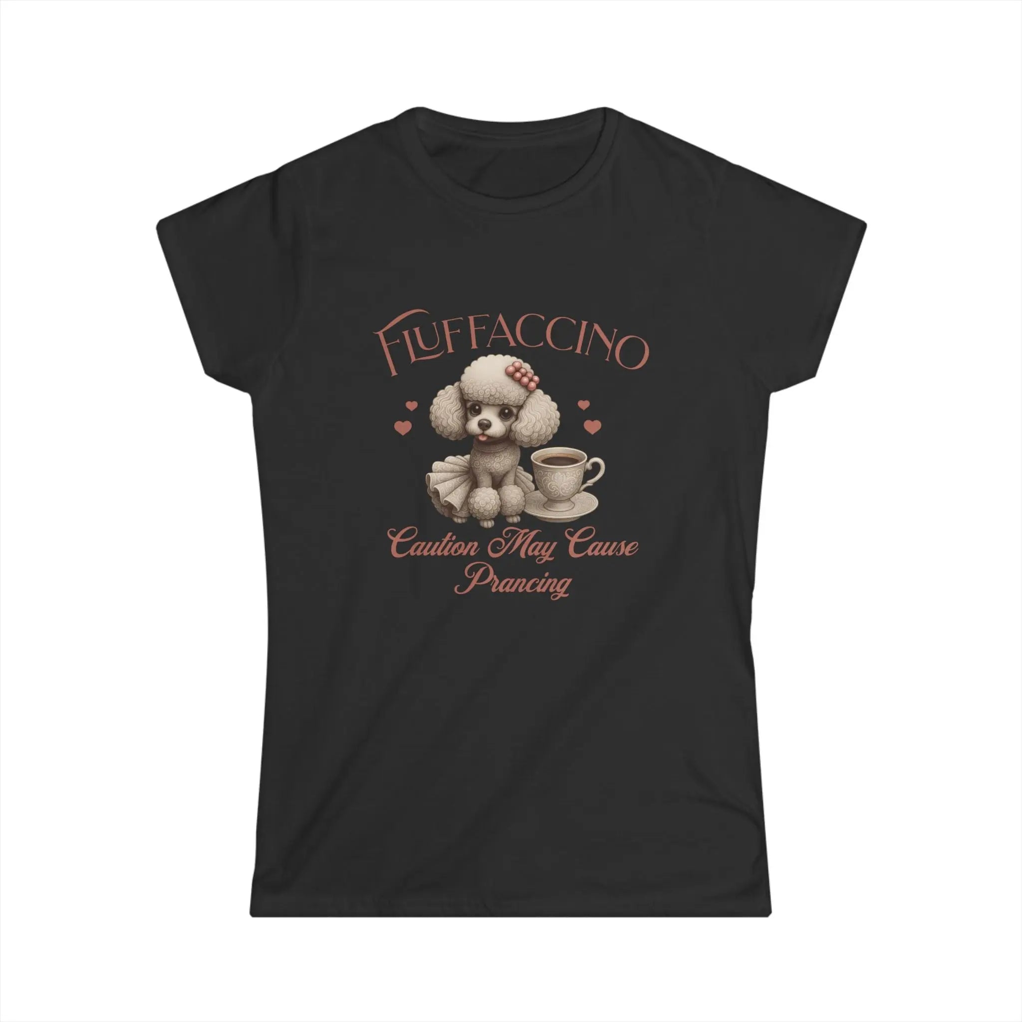 Fluffaccino Tshirt - Caution May Cause Prancing Printify