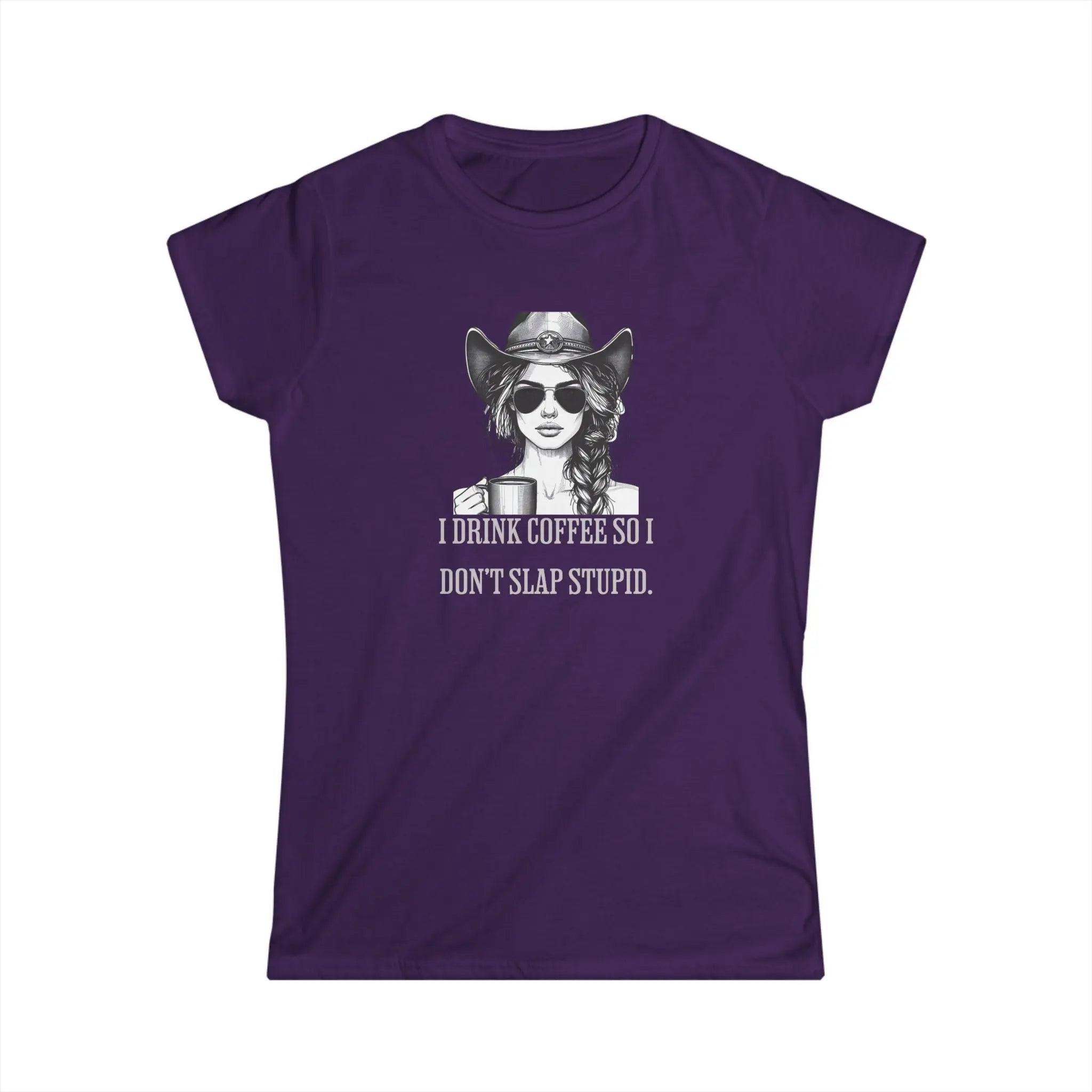 Cowgirl Coffee T-Shirt – I Drink Coffee So I Don’t Slap Stupid Funny Western Tee Printify