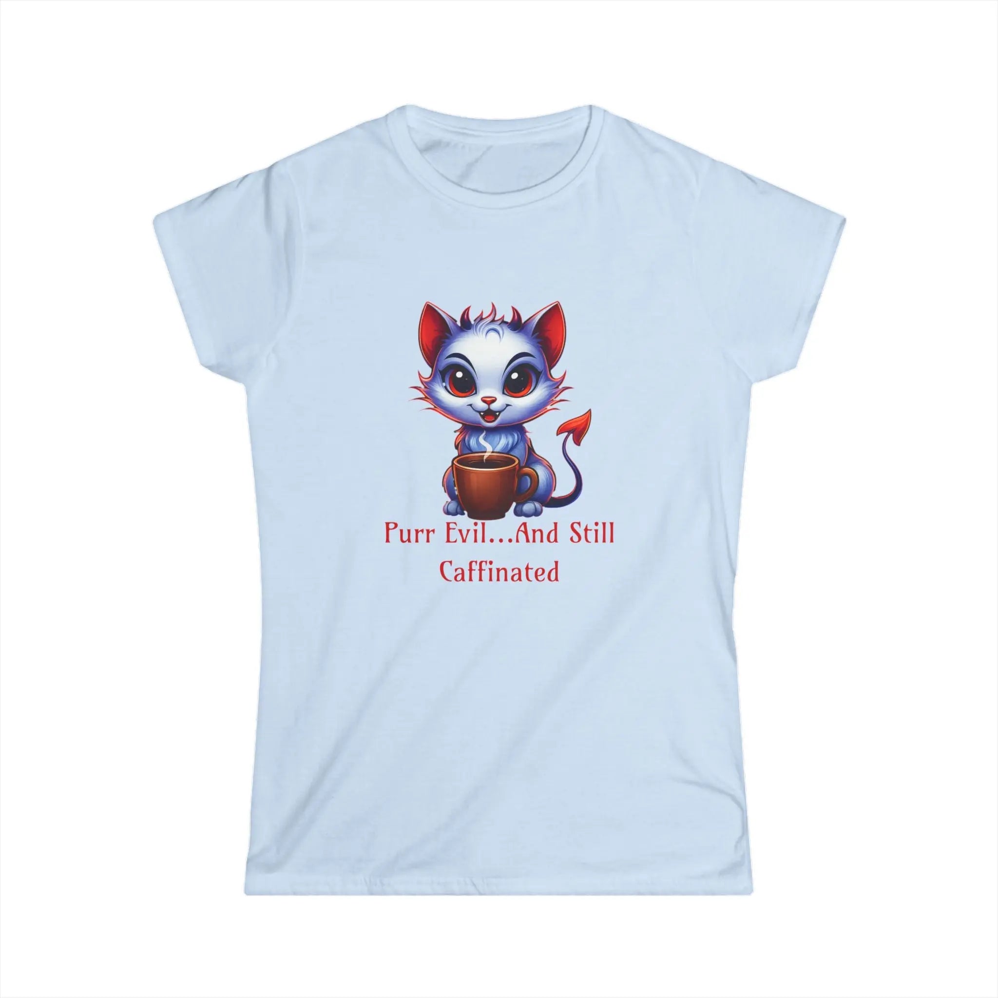 Purr Evil Tshirt - And Still Caffeinated - Coffee Tee Printify