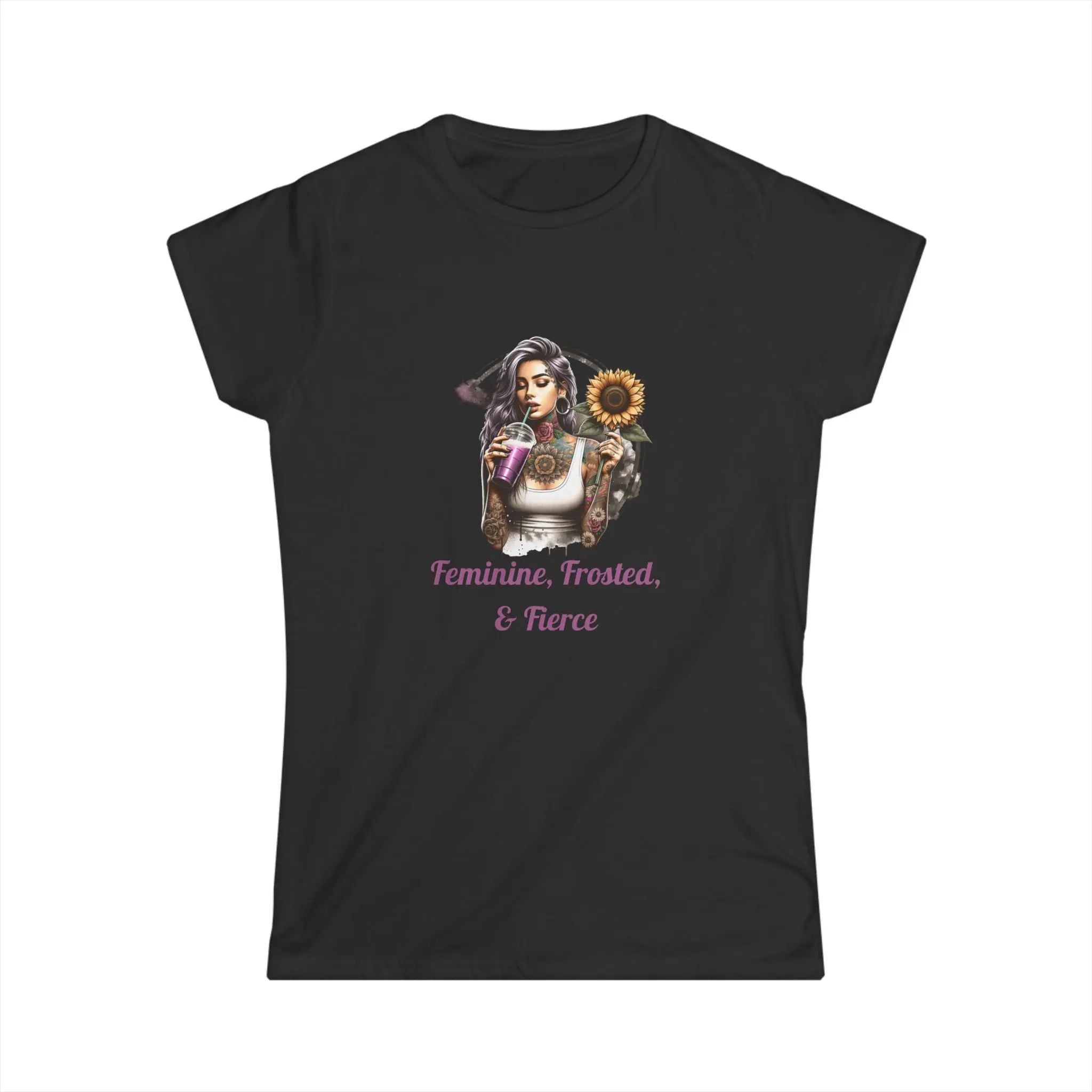 Feminine, Frosted, & Fierce Tshirt Printify