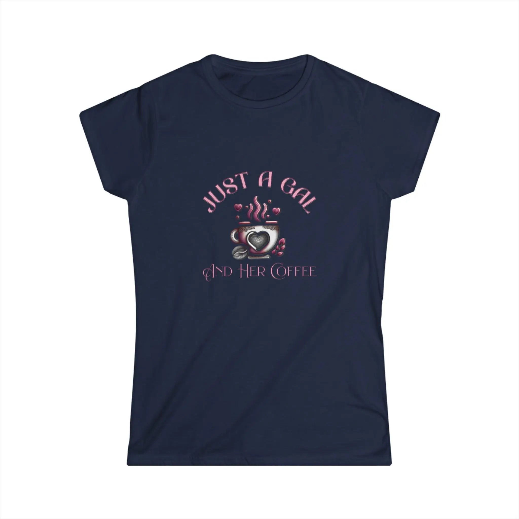 Just a Gal and Her Coffee T-Shirt – Cute Coffee Cup Graphic Tee Printify