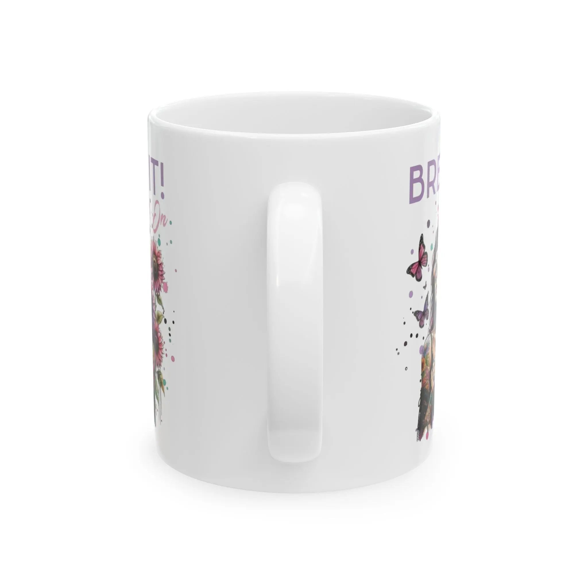 Brew It! Ceramic Mug - Motivational Coffee Cup, Gift for Her, Floral Design, Home or Office Decor, Tea Lover's Gift Printify