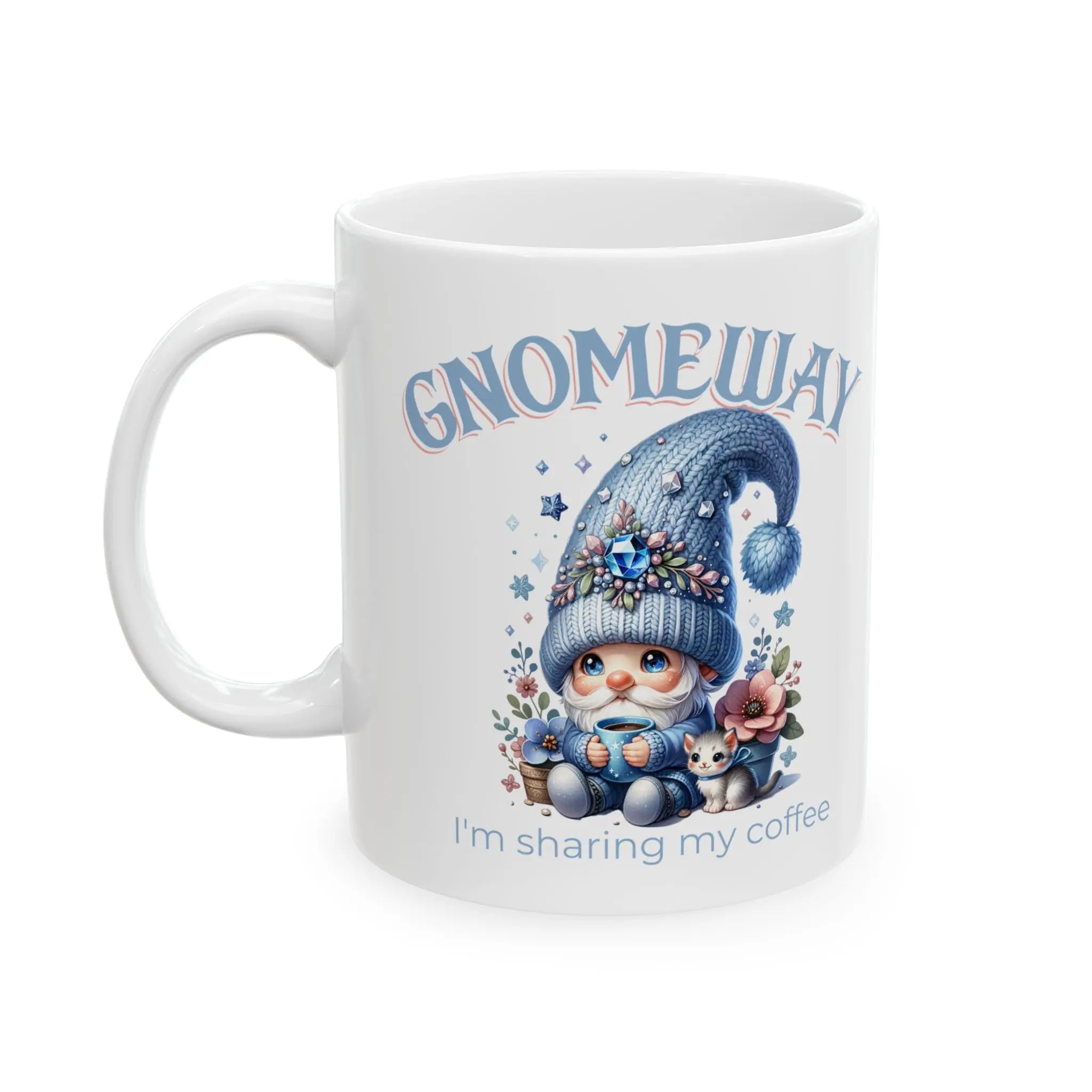 Gnomeway Ceramic Coffee Mug, Funny Gift for Gnome Lovers, Unique Caffeine Fix, Home Office Decor, Perfect for Birthdays and Holidays Printify