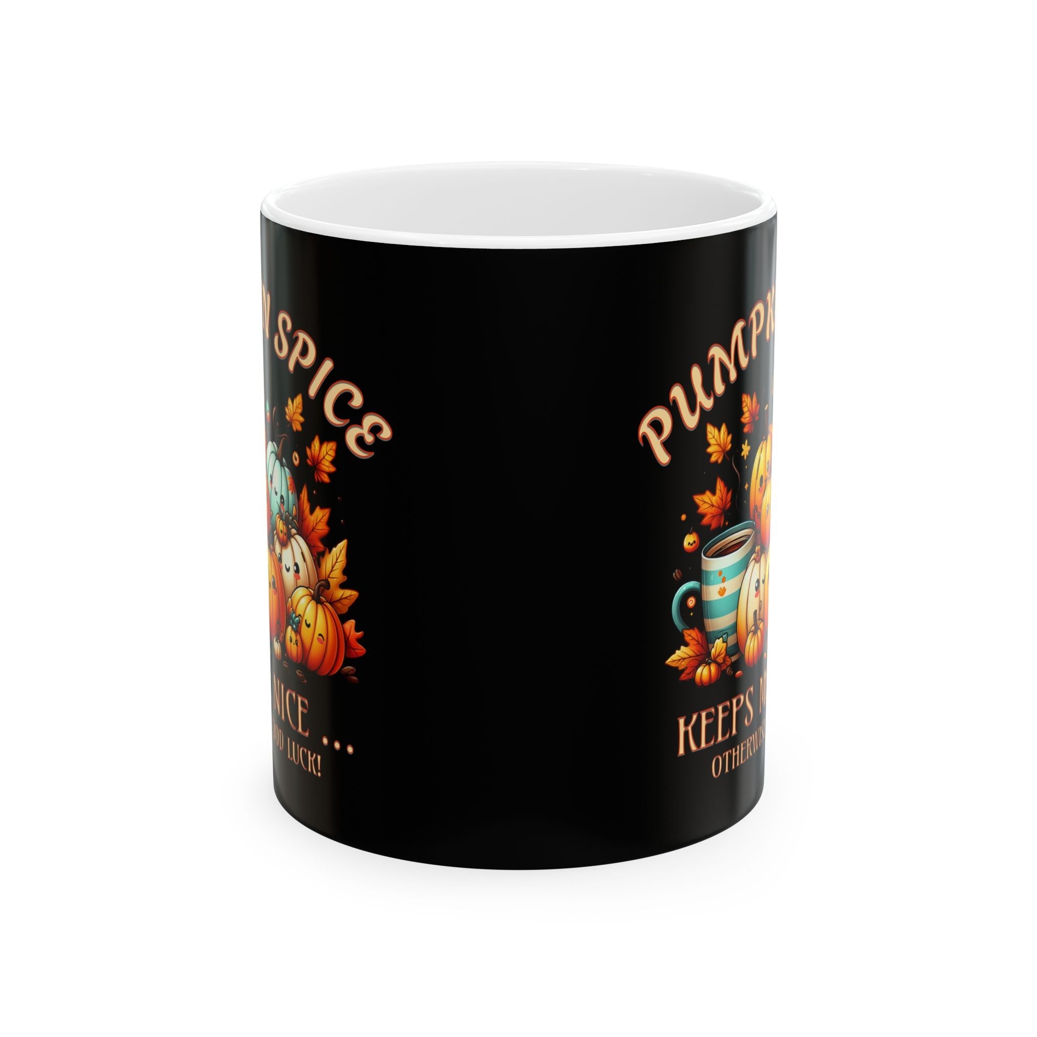 Pumpkin Spice 11 oz Ceramic Mug Printify