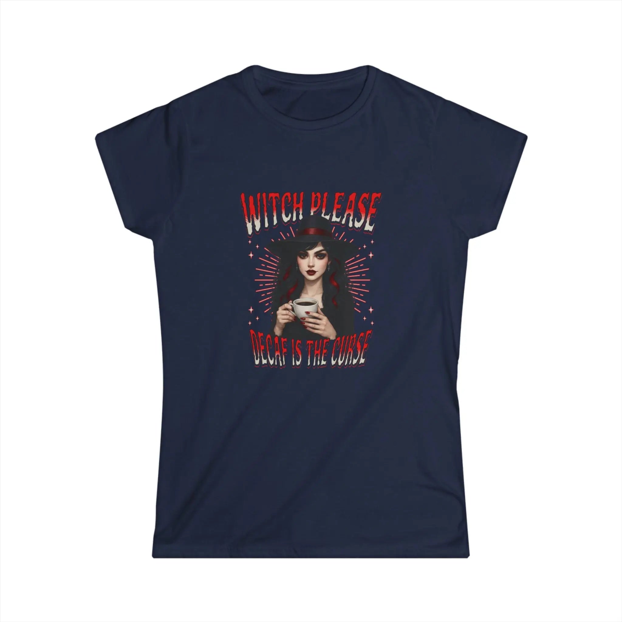 Witch Please T-Shirt – Decaf Is the Real Curse Funny Halloween Tee Printify