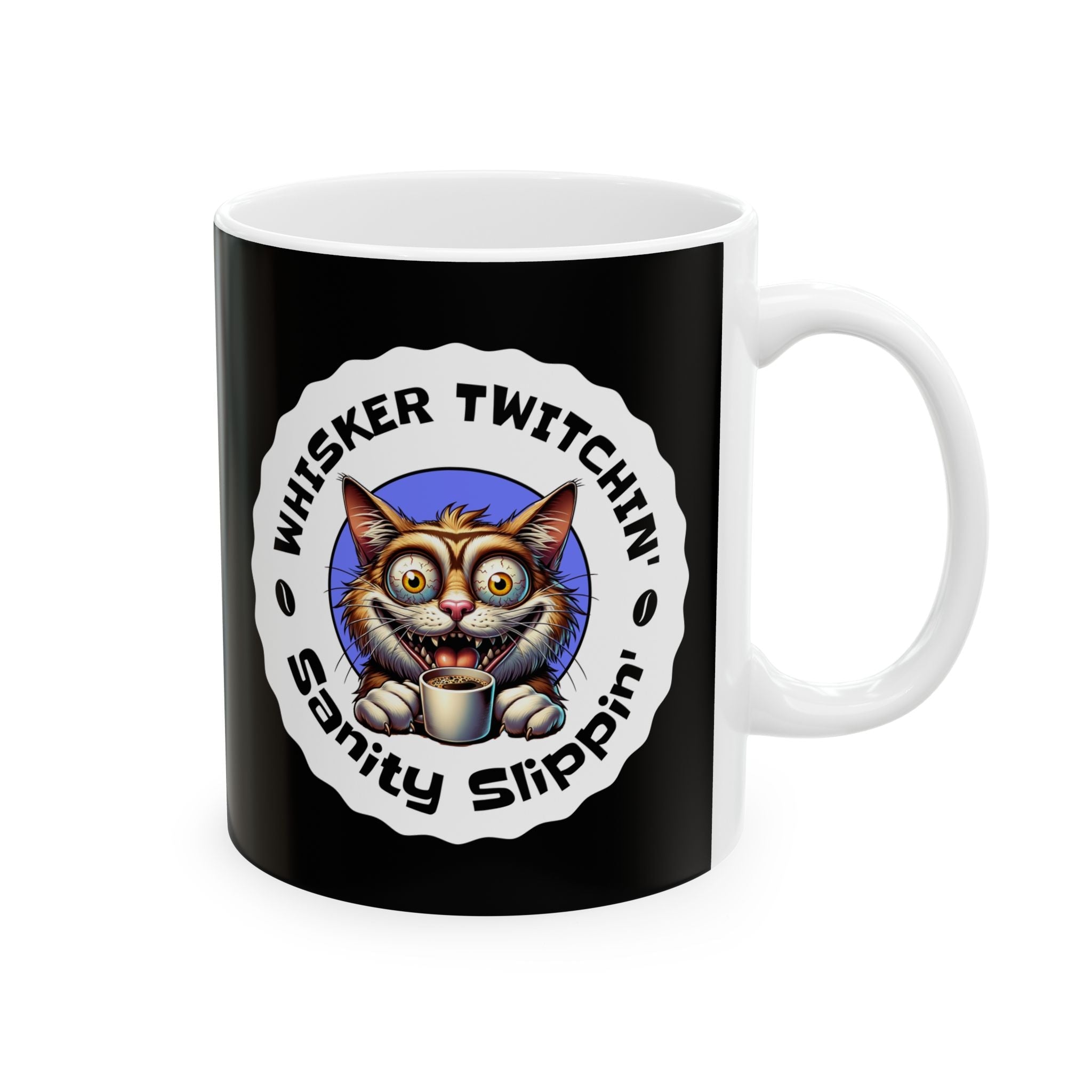 Sanity Slippin Ceramic Mug Printify