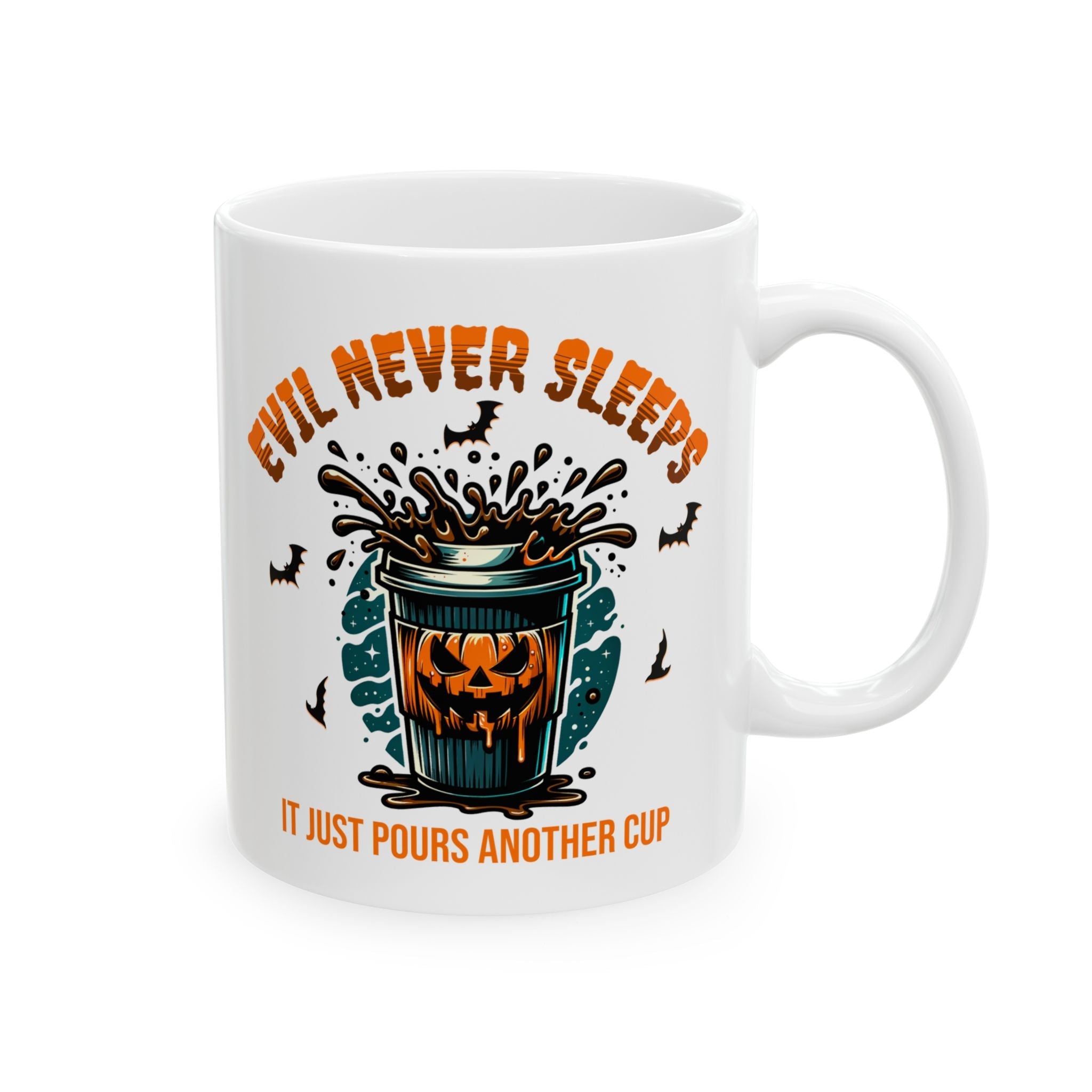Evil Never Sleeps 11 oz Mug Printify