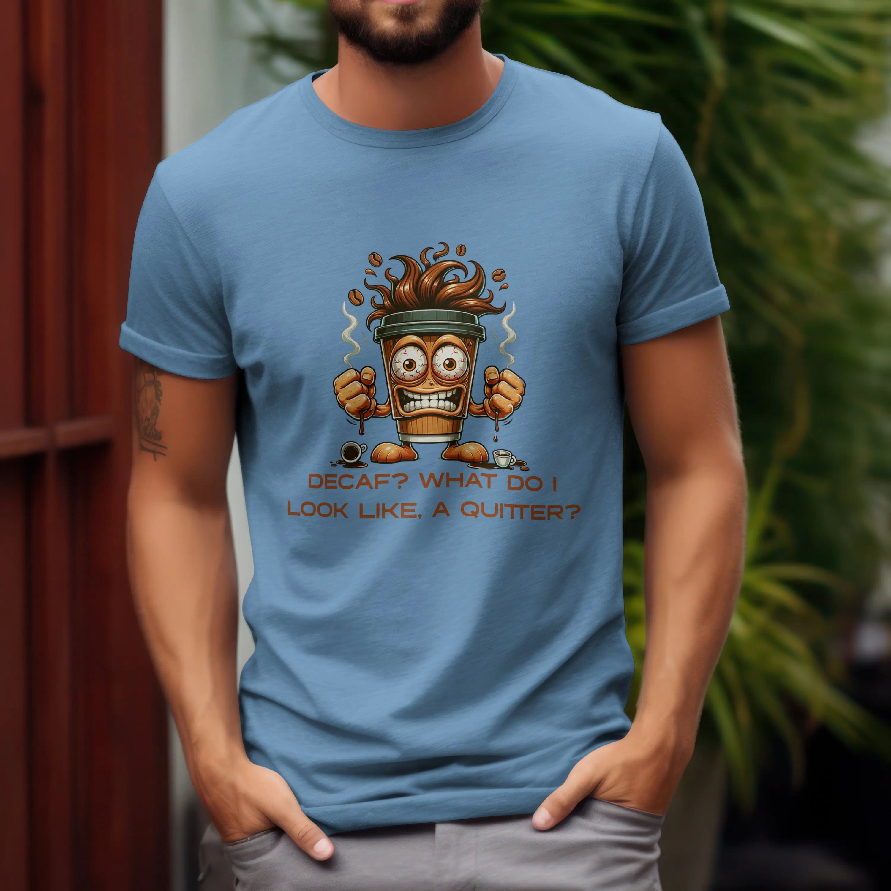 Decaf Quitter T-Shirt Printify