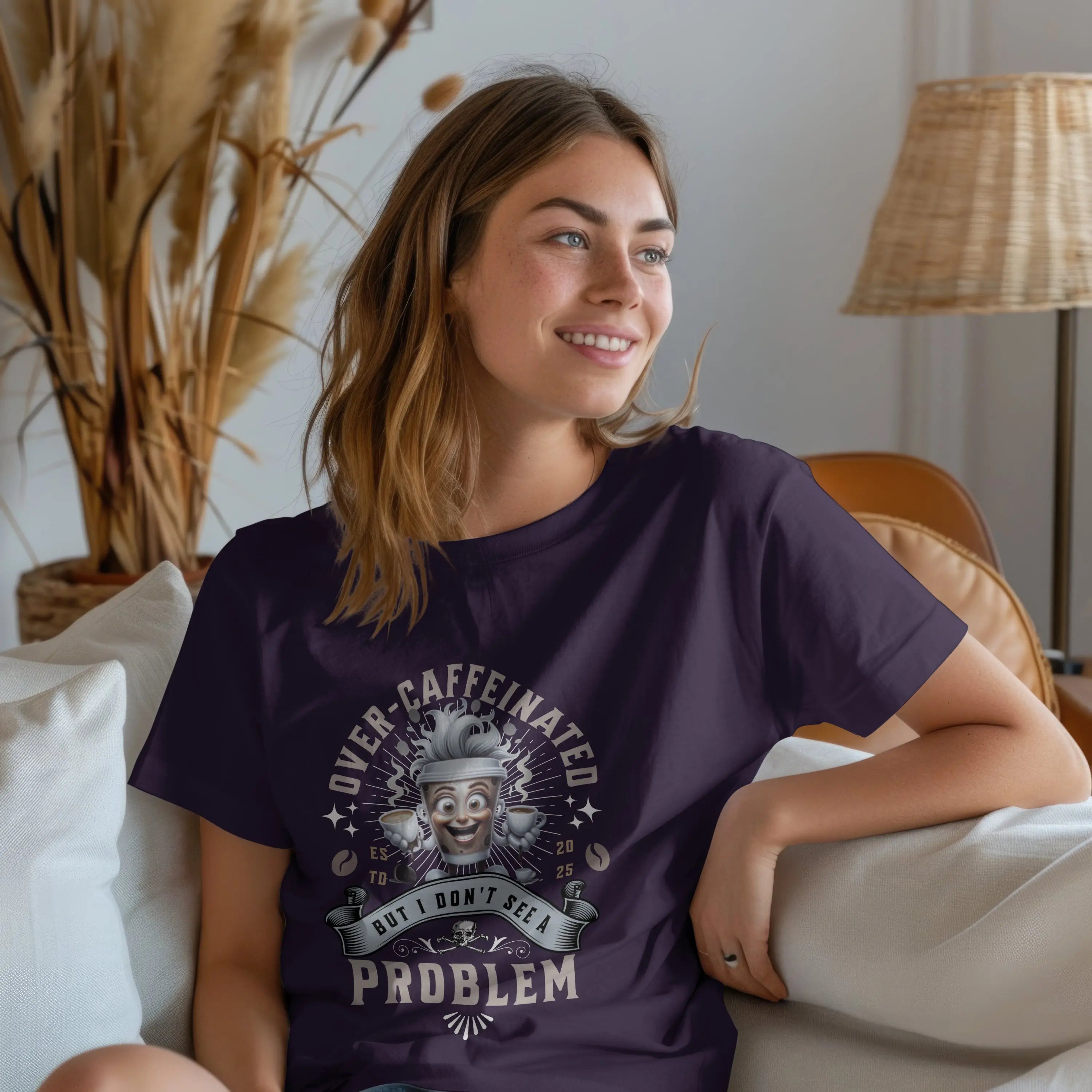 Over-Caffeinated T-Shirt Printify