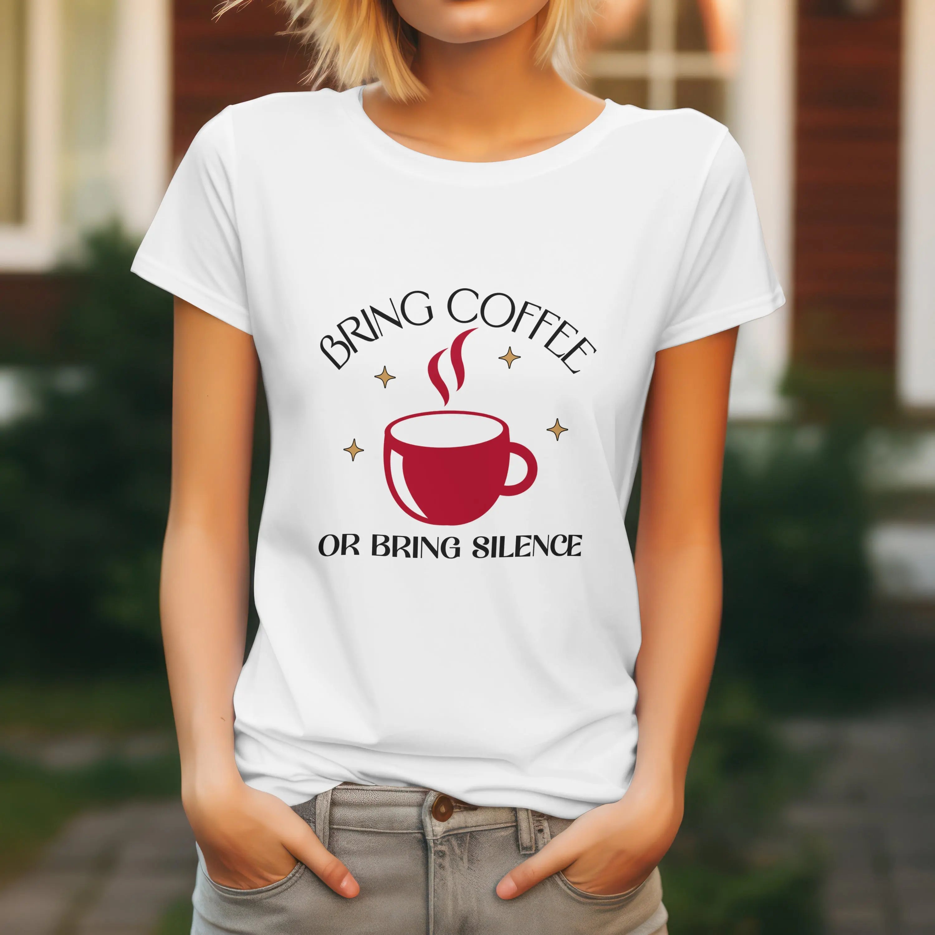 Bring Coffee Tshirt - Bring Coffee or Bring Silence decorative coffee tee Printify