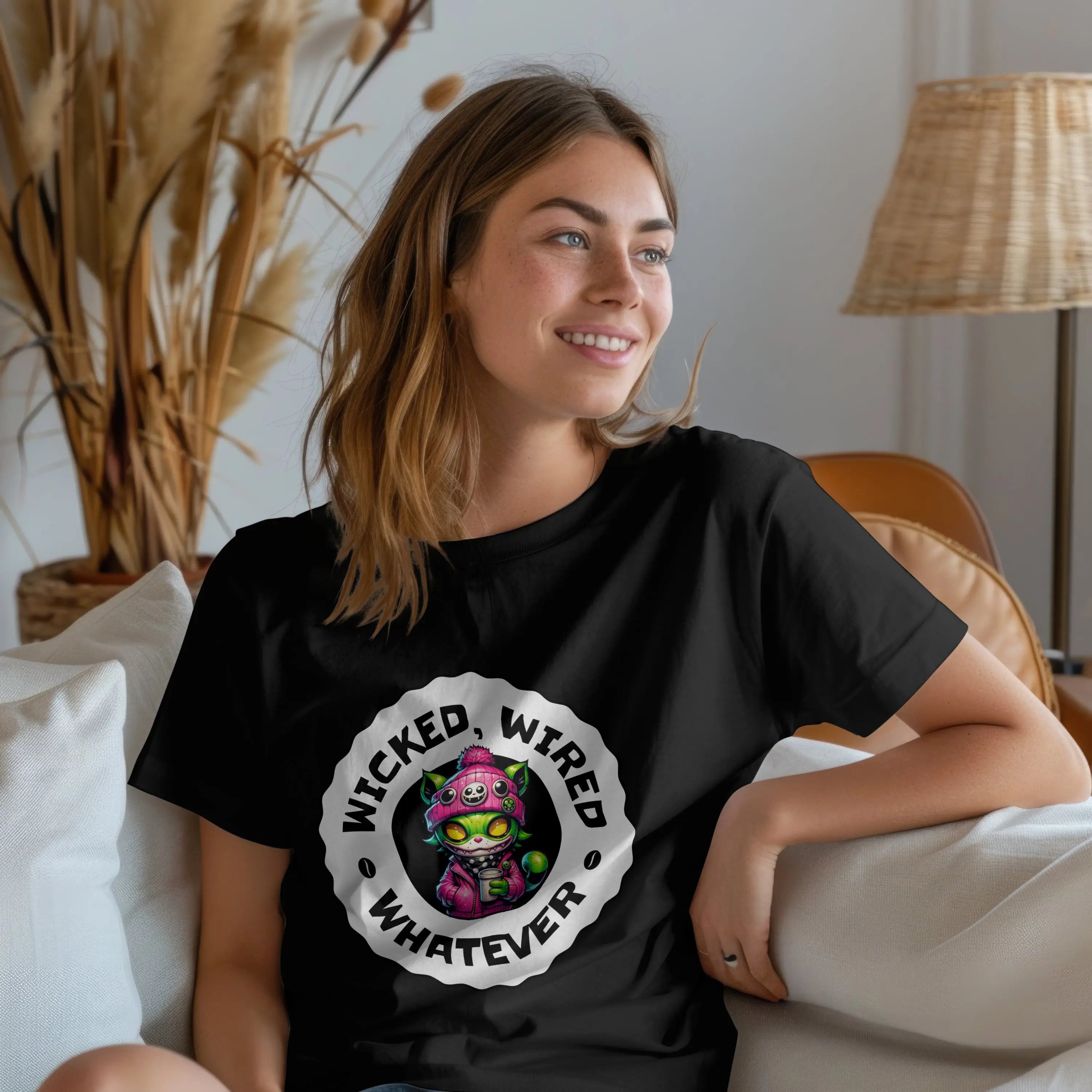 Wicked Wired Whatever Tshirt Printify