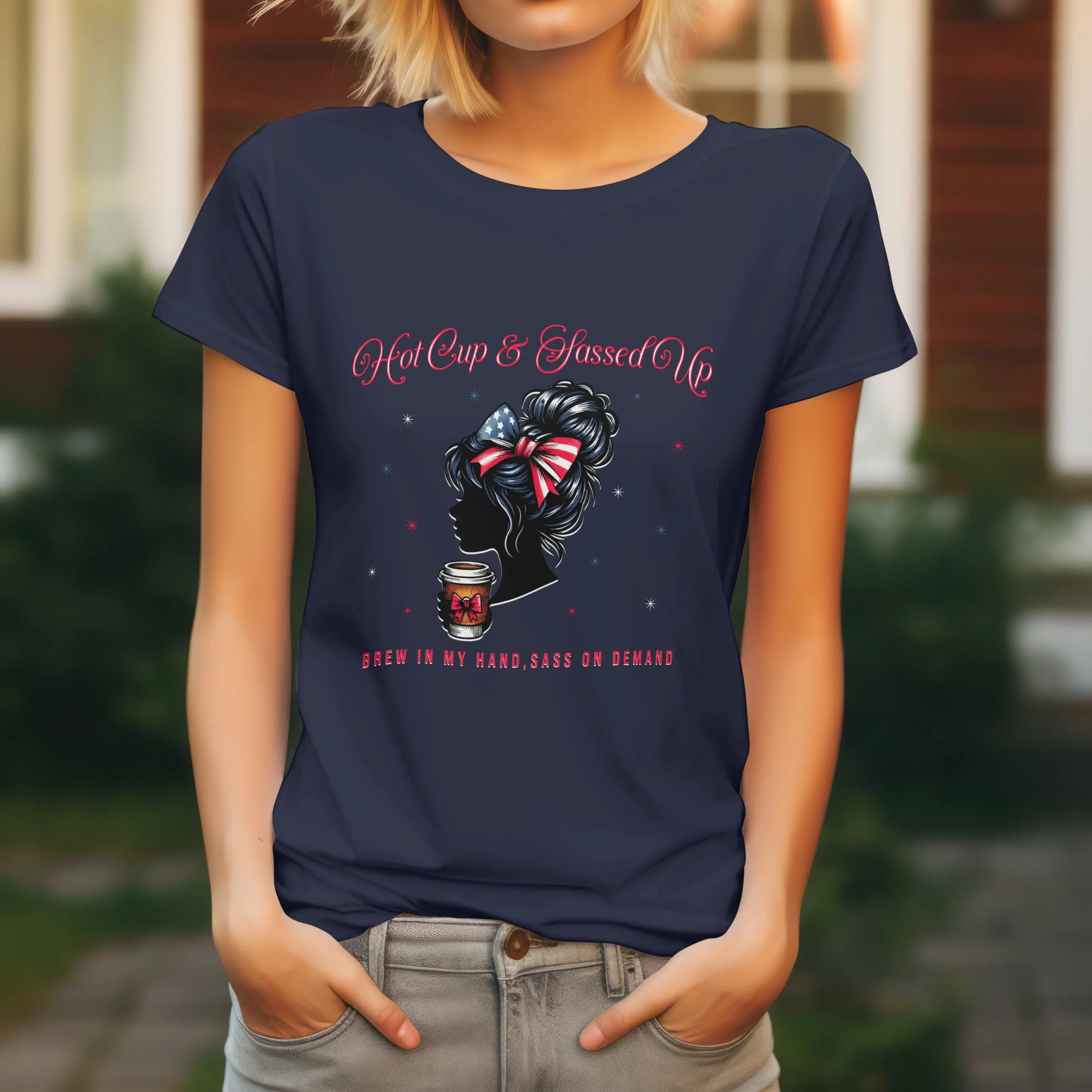Hot Cup and Sassed Up Tshirt Printify