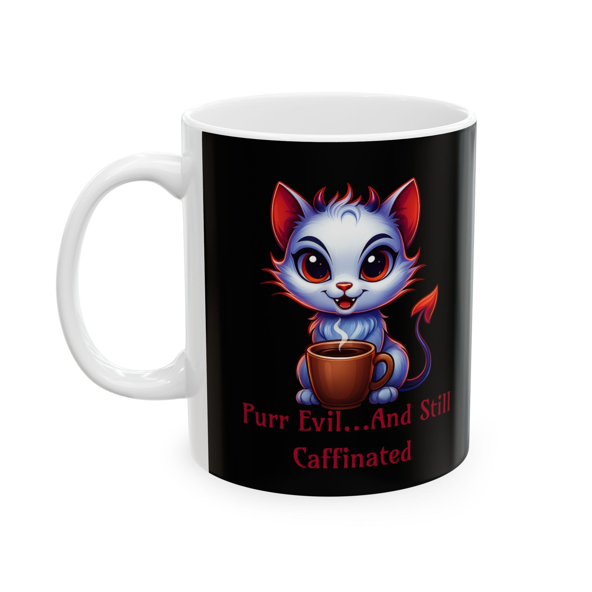 Purr Evil 11 oz Ceramic Mug Printify