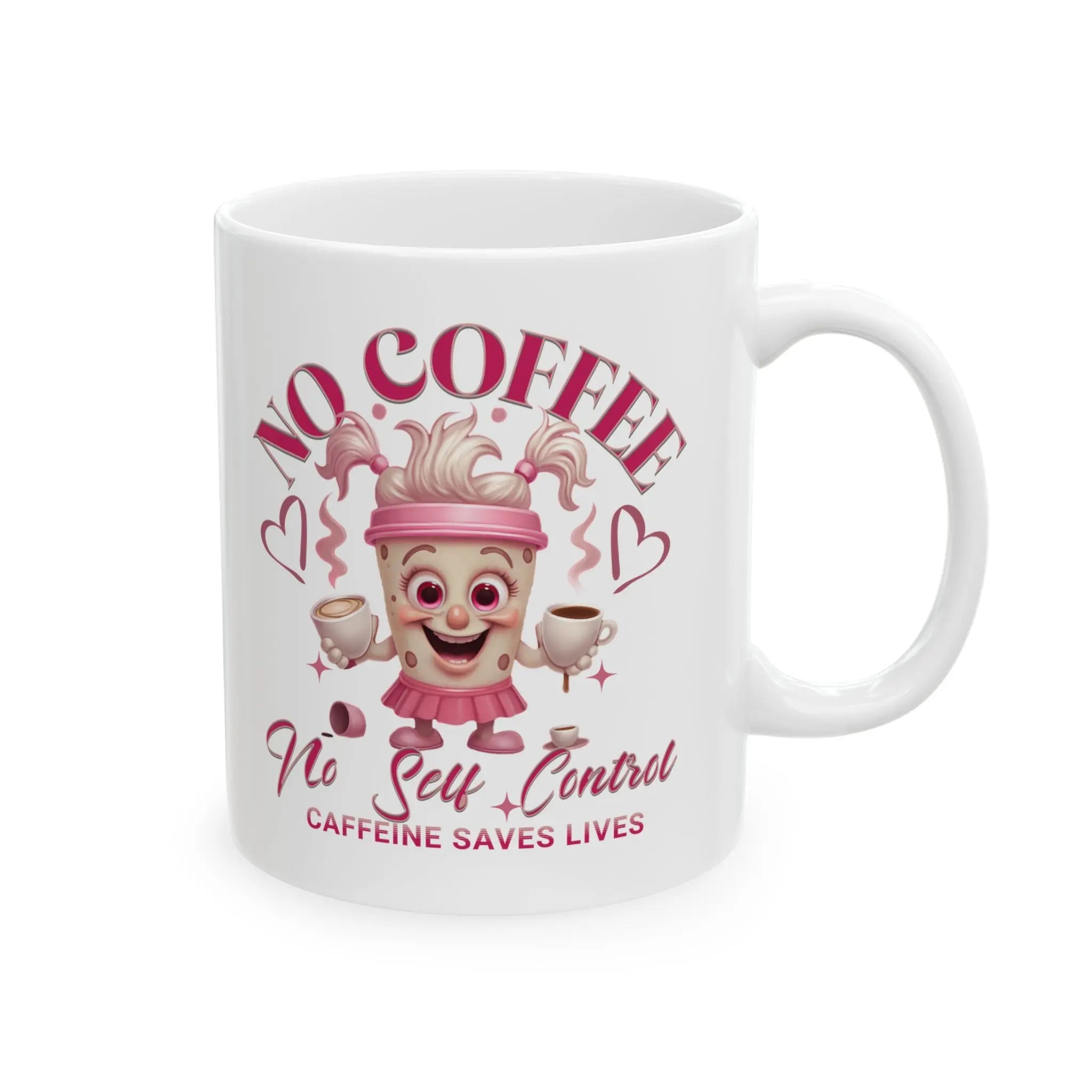 No Self Control 11oz Mug Printify