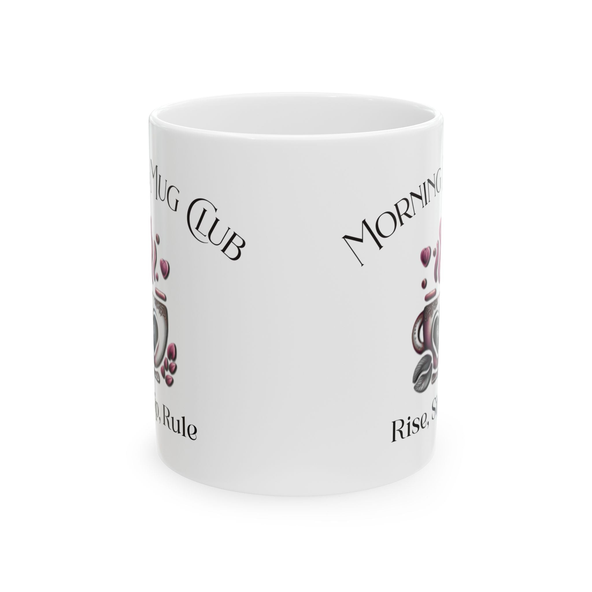 Rise Sip Rule Mug Printify