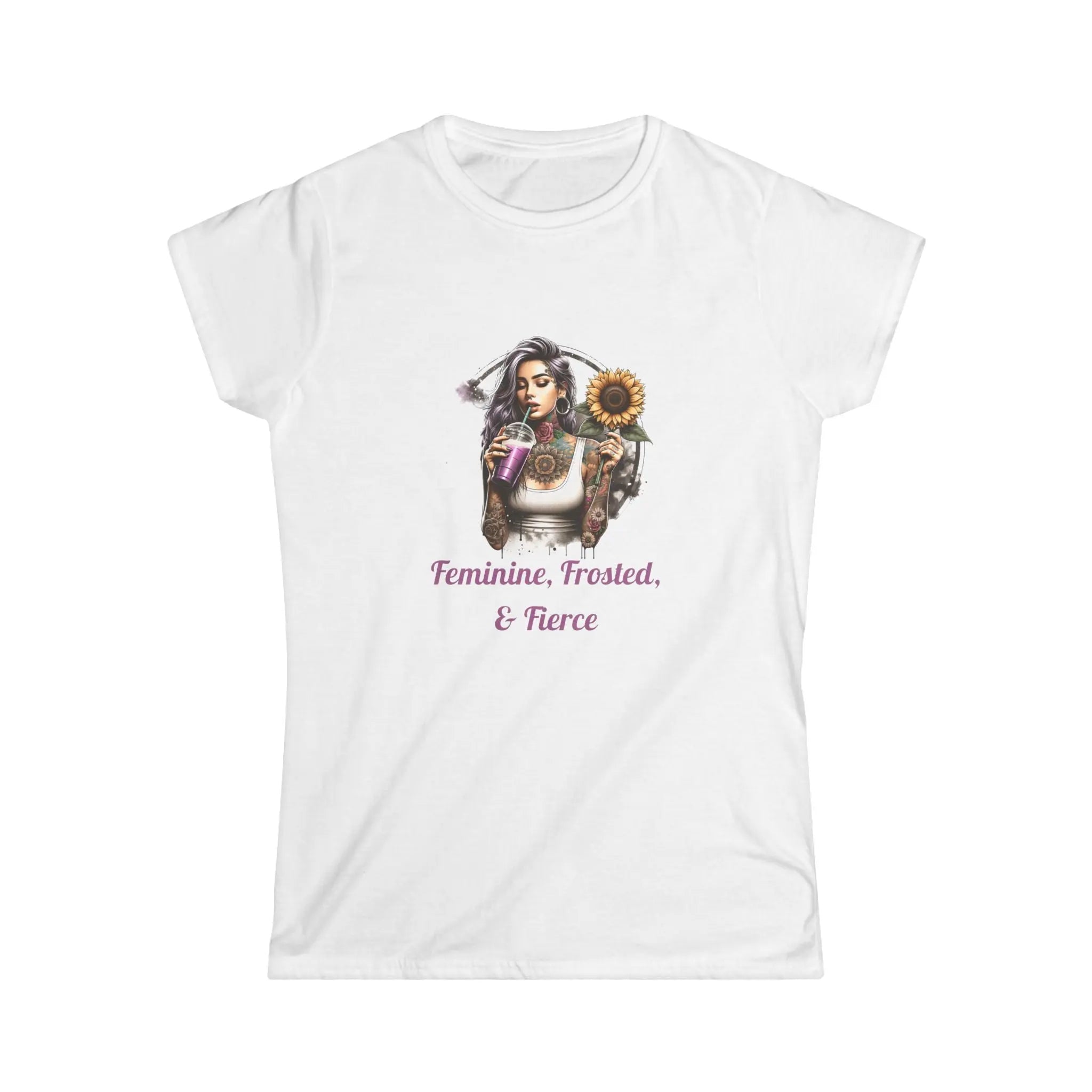 Feminine, Frosted, & Fierce Tshirt Printify
