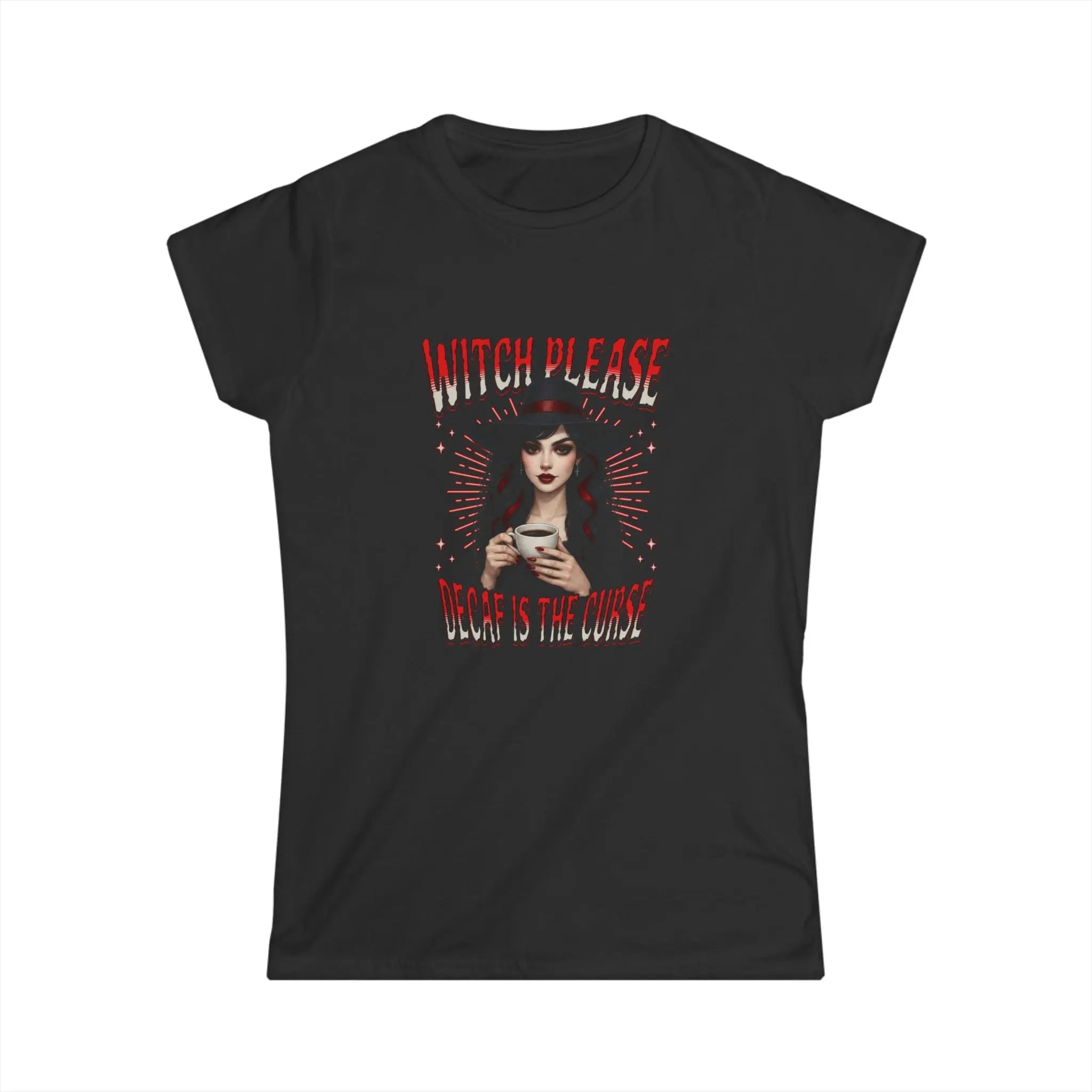 Witch Please T-Shirt – Decaf Is the Real Curse Funny Halloween Tee Printify