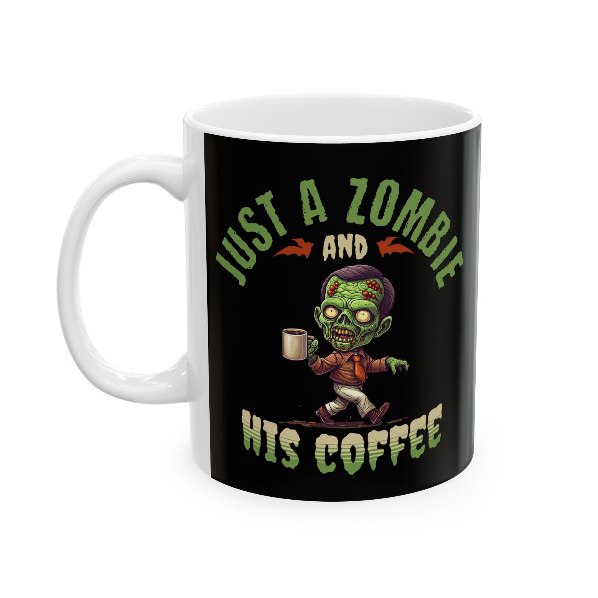 Just A Zombie Ceramic Mug Printify