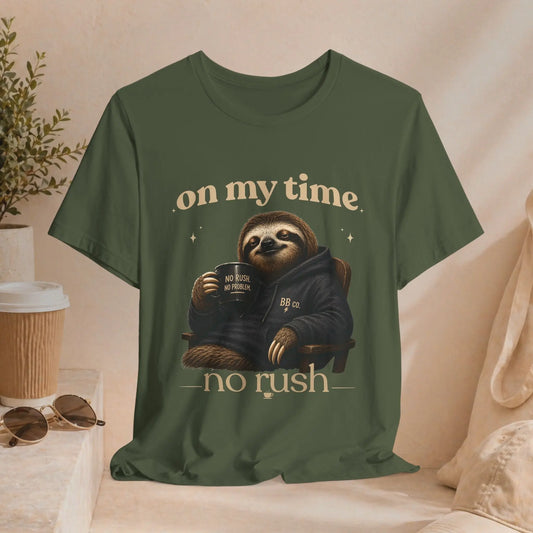 On My Time Sloth T‑Shirt Printify