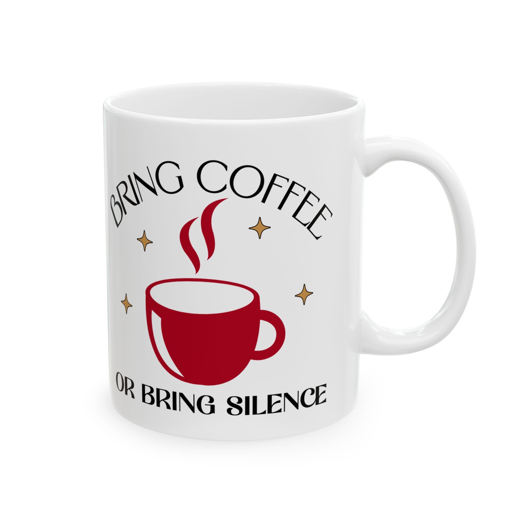 Bring Coffee Mug Printify