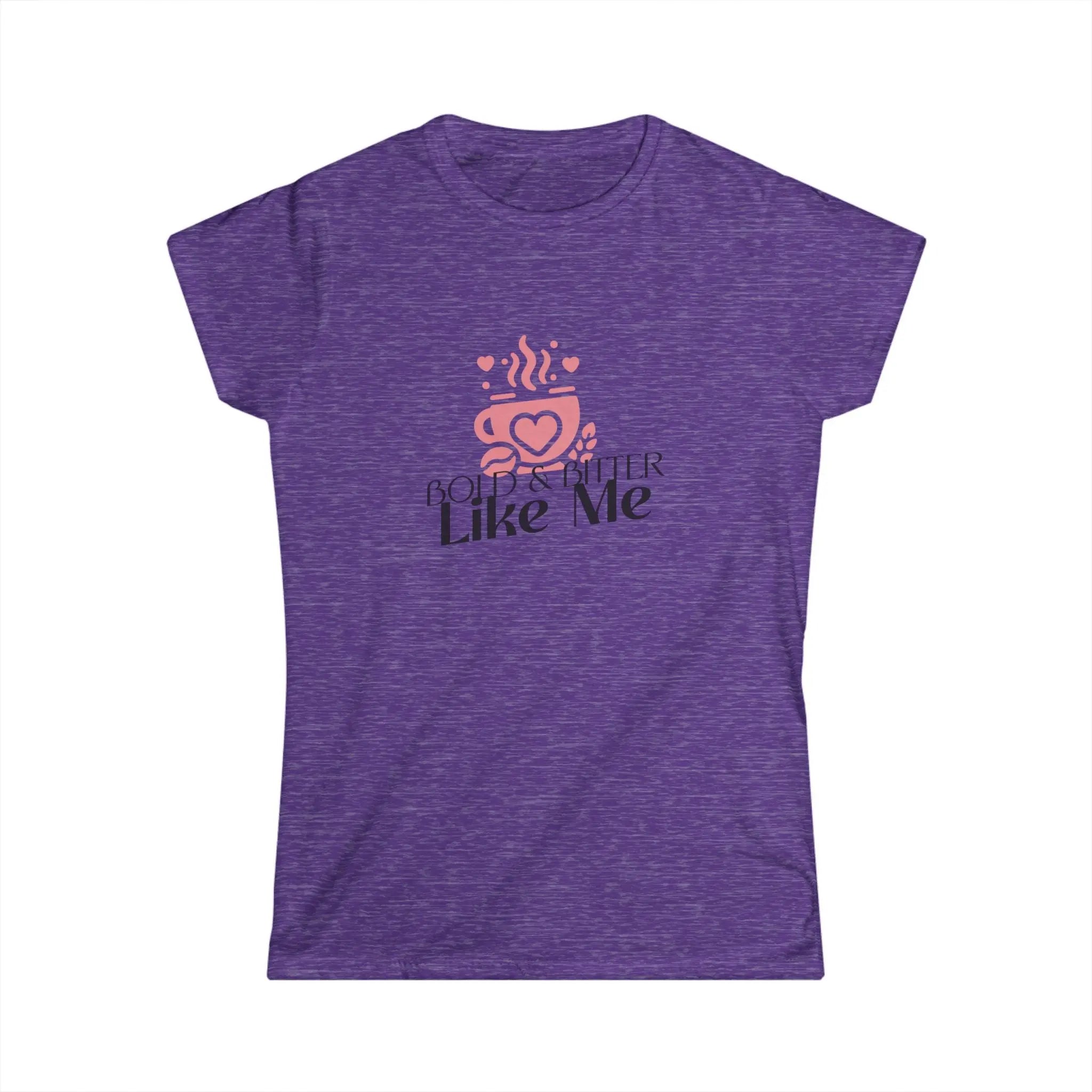 Bold & Bitter Tshirt Printify