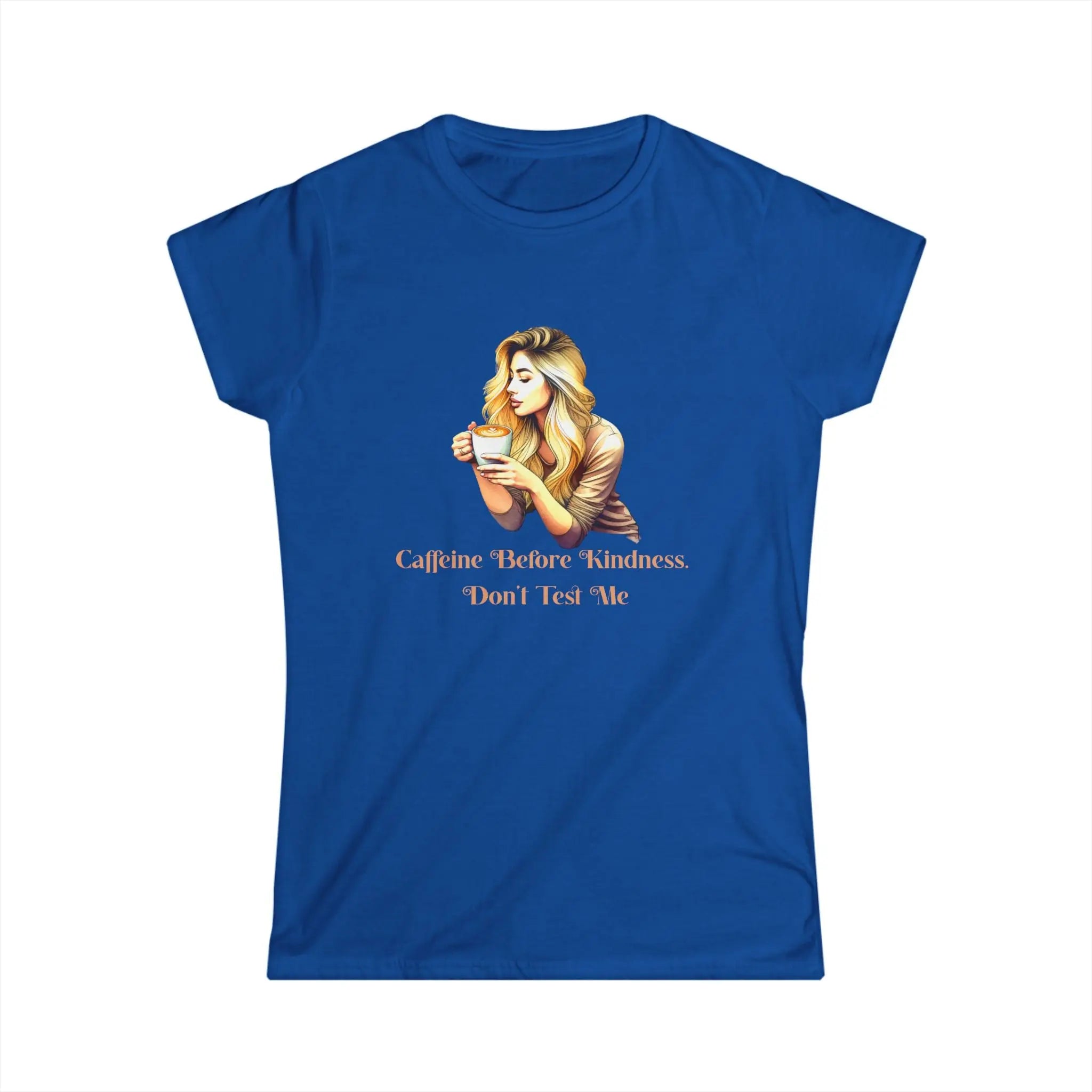 Caffeine Before Kindness T-Shirt – Sassy Coffee Quote Graphic Tee Printify