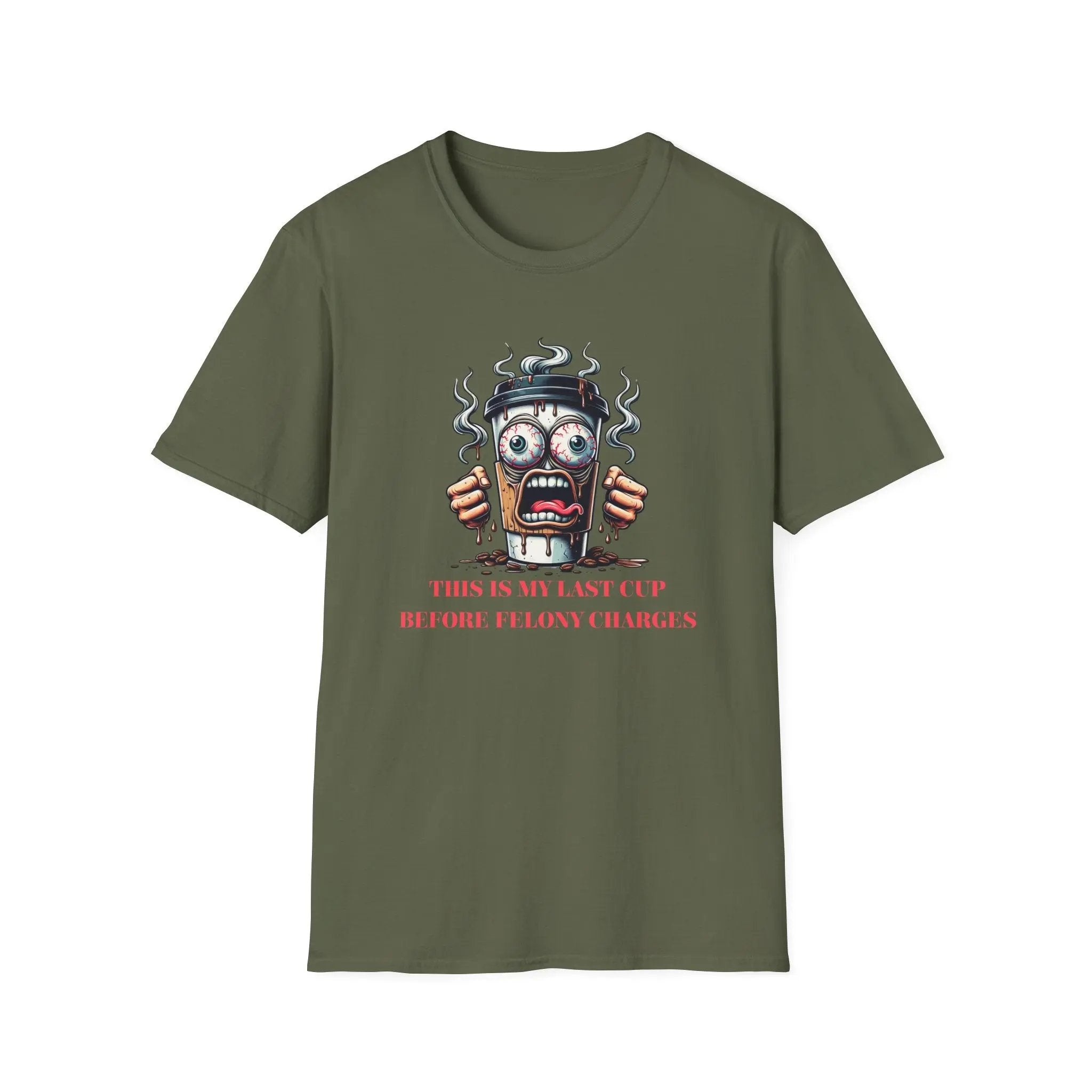Funny Coffee Cup T-Shirt – “Last Cup Before Felony Charges” - Boldly Bitter Company