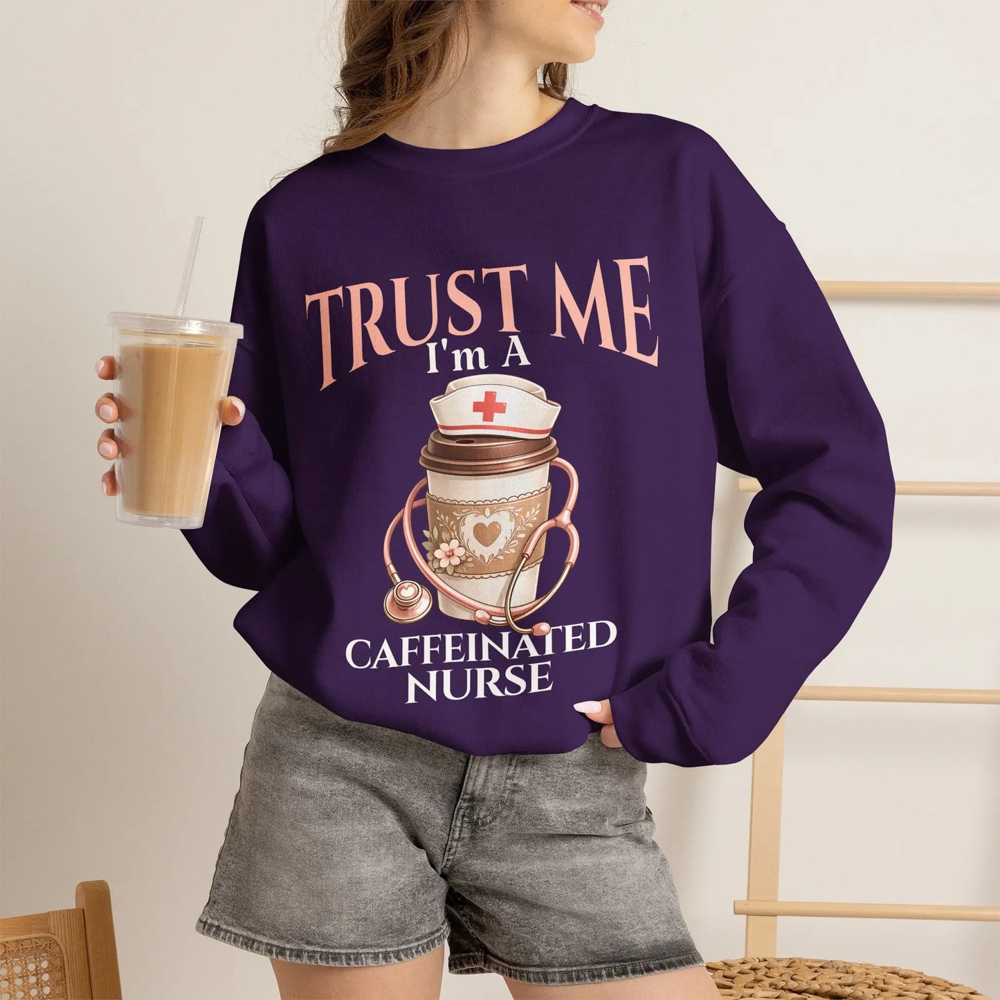 Caffeinated Nurse Sweatshirt Printify