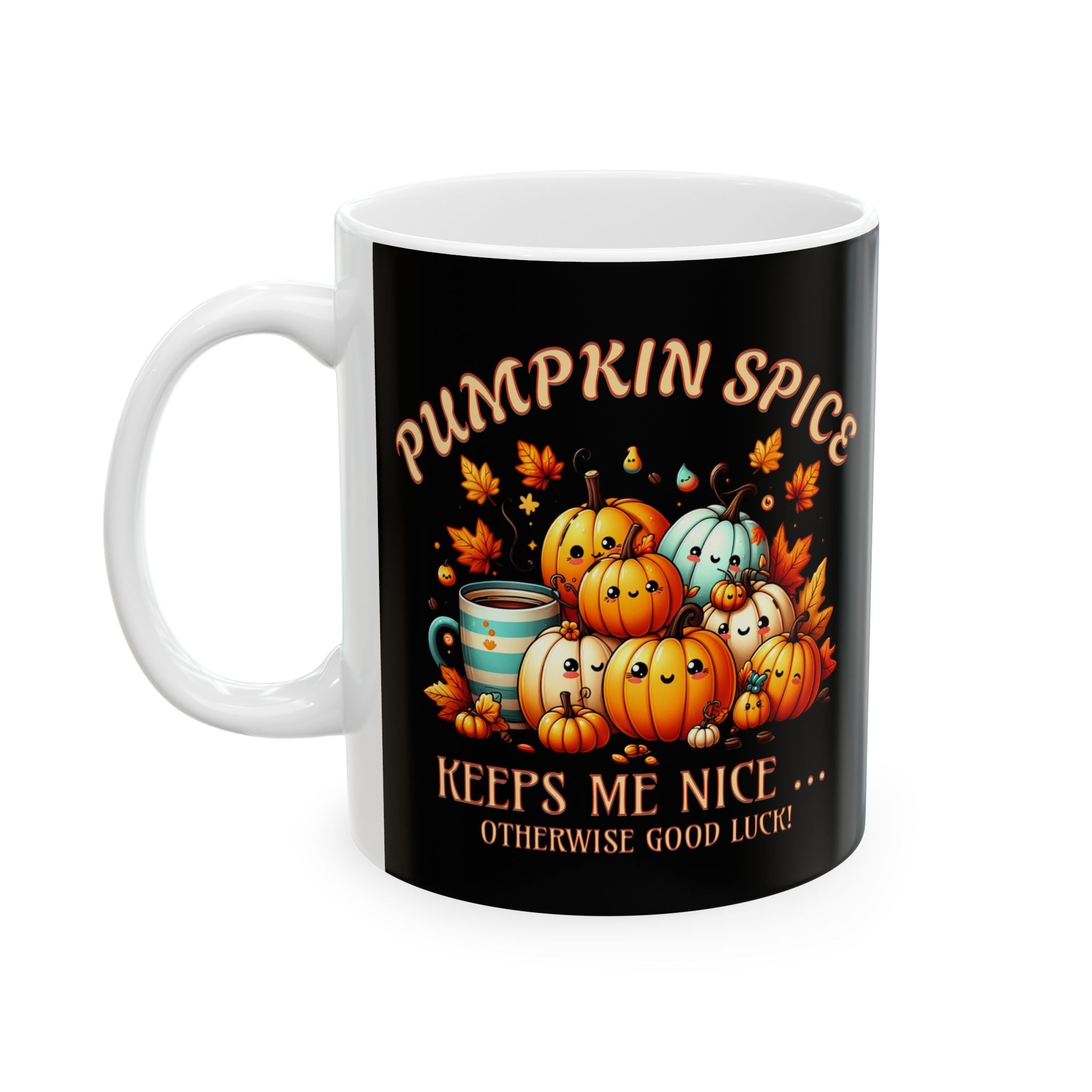 Pumpkin Spice 11 oz Ceramic Mug Printify