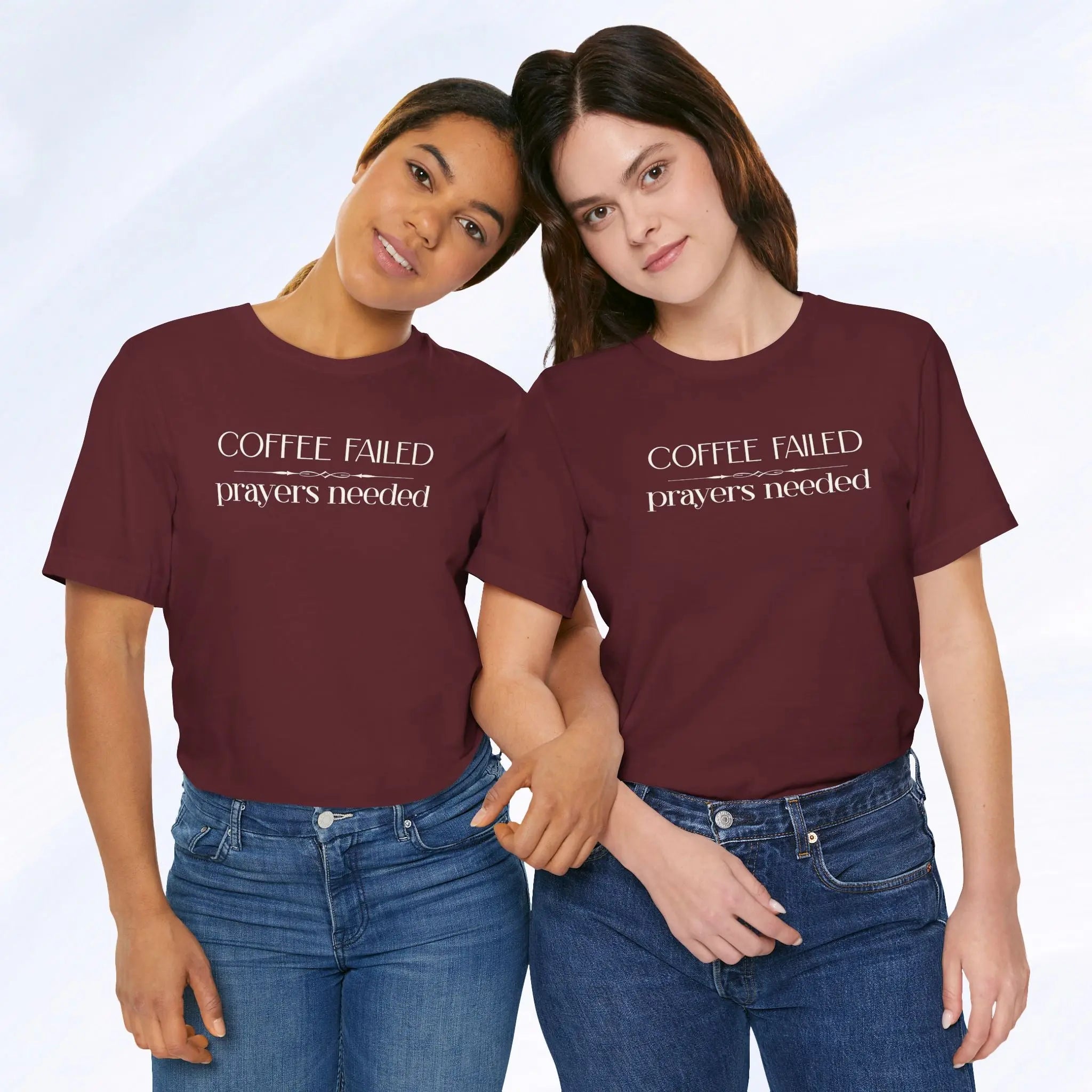 Coffee Failed Prayers Needed Tee Printify