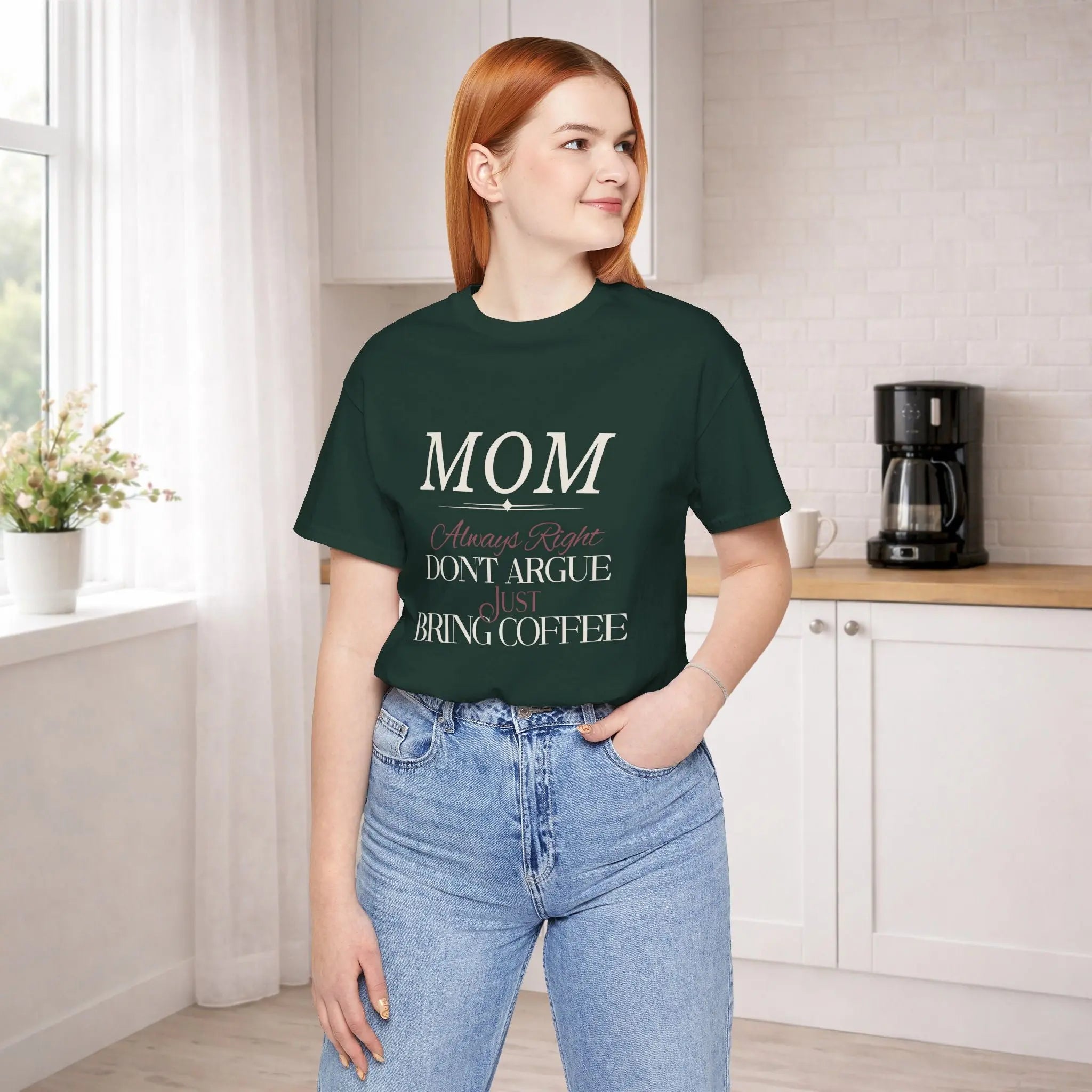 Mom Always Right T‑Shirt Printify