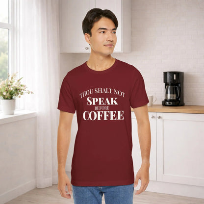 Thou Shalt Not Speak Coffee T-Shirt Printify