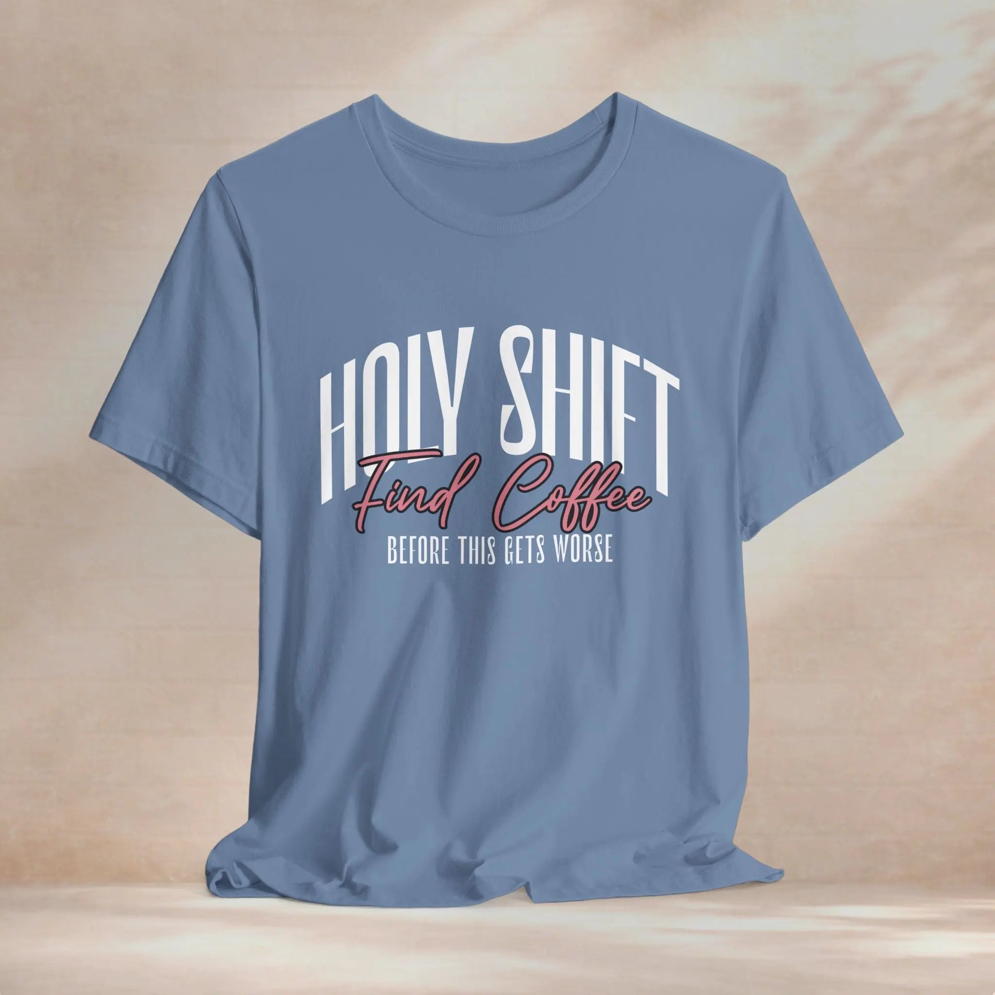 Holy Shift Find Coffee Tee Printify