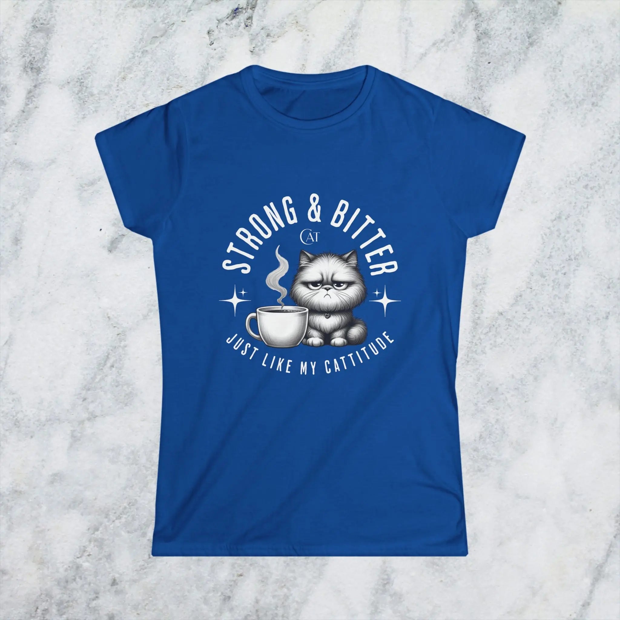 Strong and Bitter T-Shirt Printify