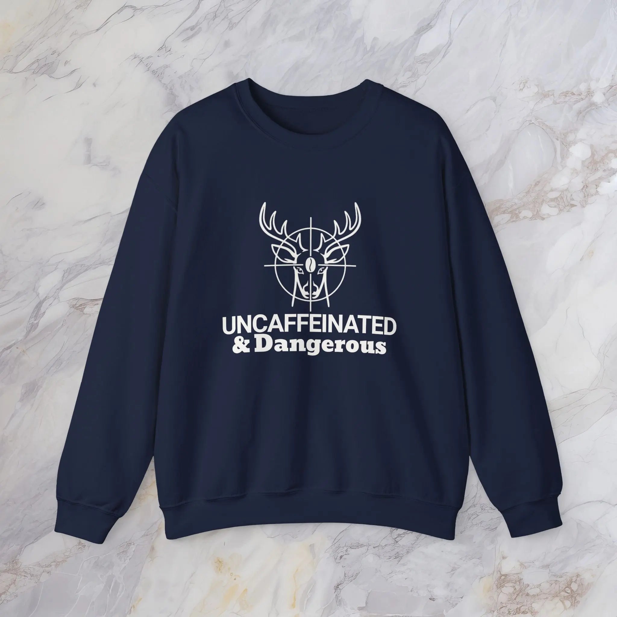 Uncaffeinated & Dangerous Sweatshirt — Deer Coffee Graphic Crewneck Printify