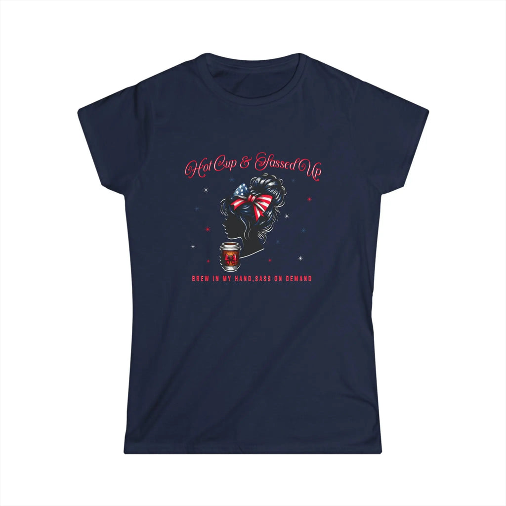 Hot Cup and Sassed Up Tshirt Printify