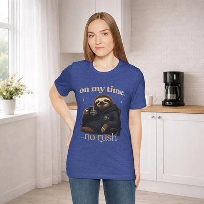 On My Time Sloth T‑Shirt Printify
