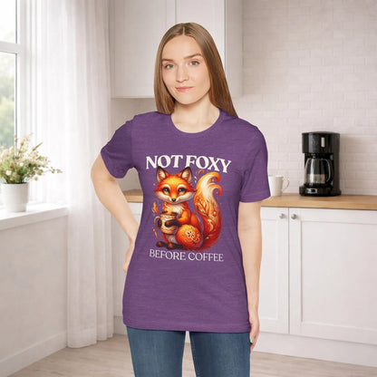 Not Foxy Before Coffee T-Shirt Printify