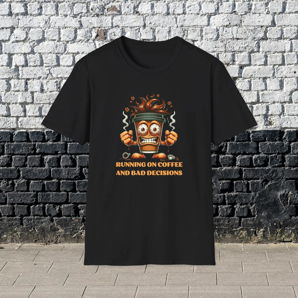 Running on Coffee and Bad Decisions Shirt – Funny Caffeine Lover T-Shirt, Sarcastic Coffee Tee, Gift for Coffee Addicts & Humor Fans Printify