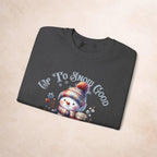 Winter Snowman Crewneck Sweatshirt - Up To Snow Good Printify