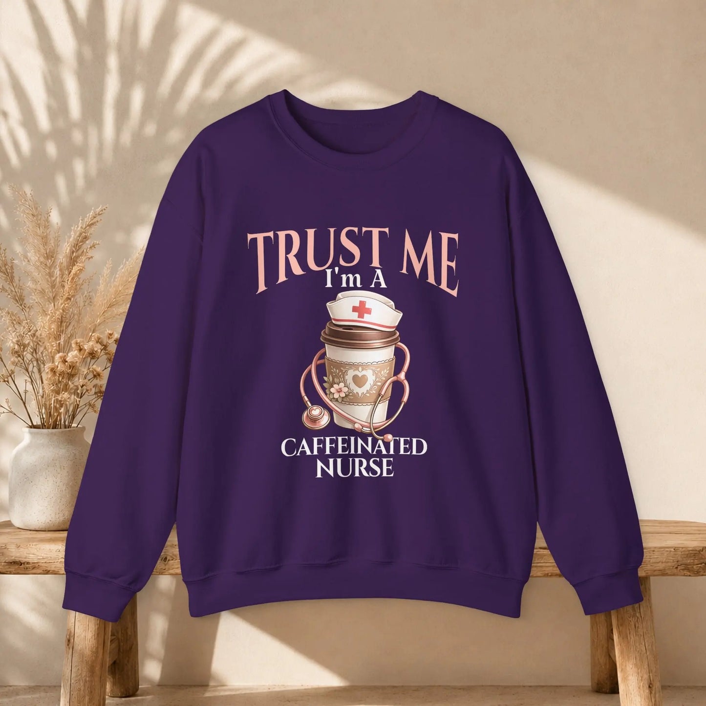 Caffeinated Nurse Sweatshirt Printify
