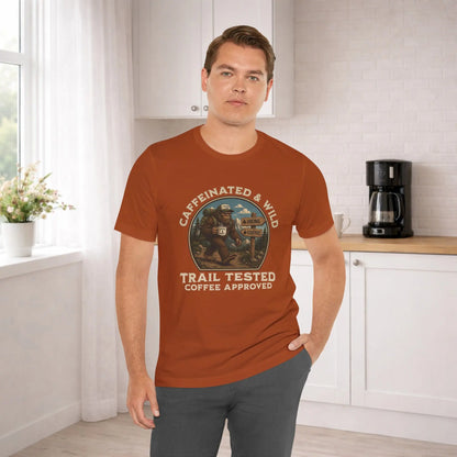 Caffeinated & Wild Tee — "Trail Tested Coffee Approved" Big Foot, Coffee, and Outdoor Hiking T-Shirt Printify