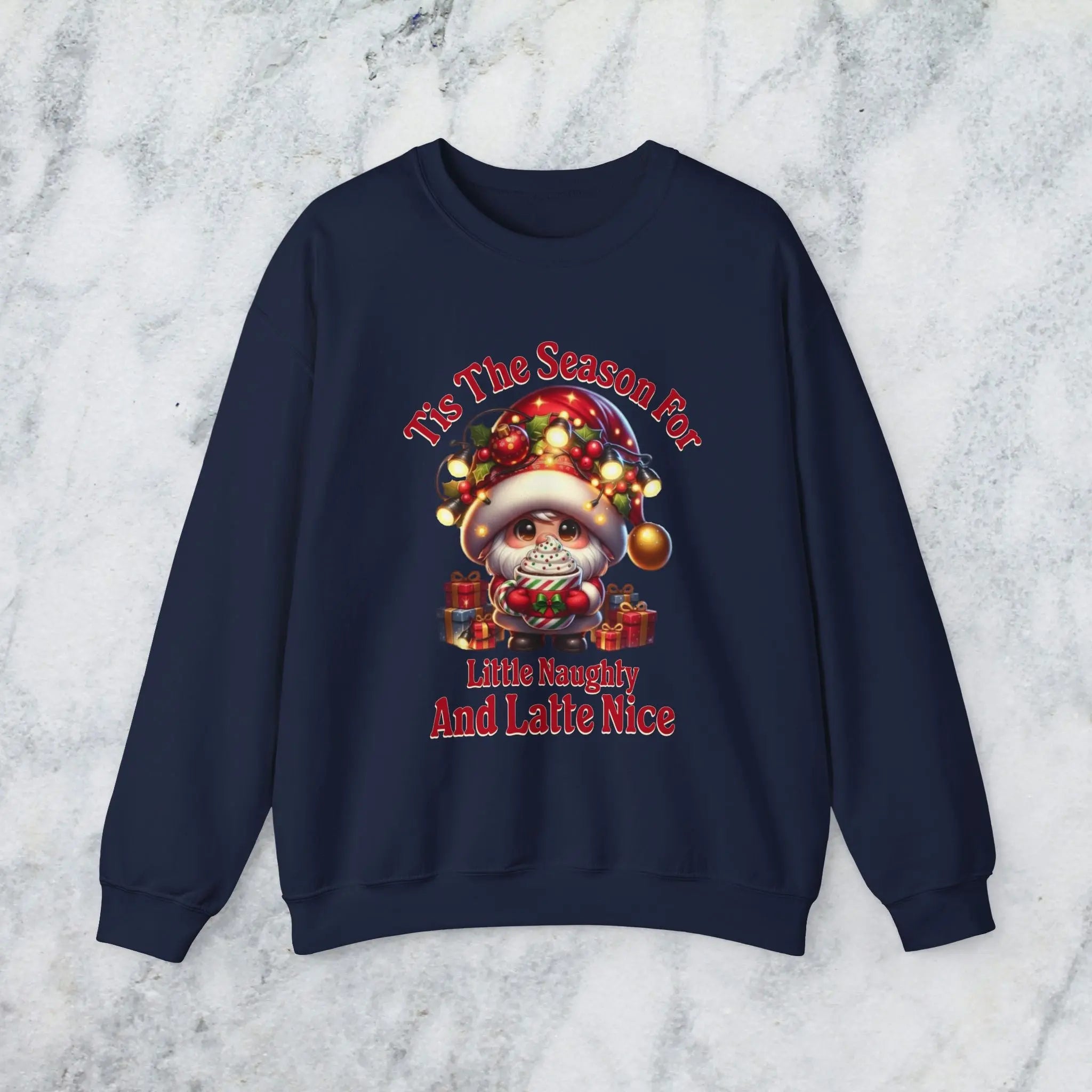 'Tis The Season Sweatshirt - "'Tis The Season For Little Naughty And Latte Nice" Holiday Shirt Printify