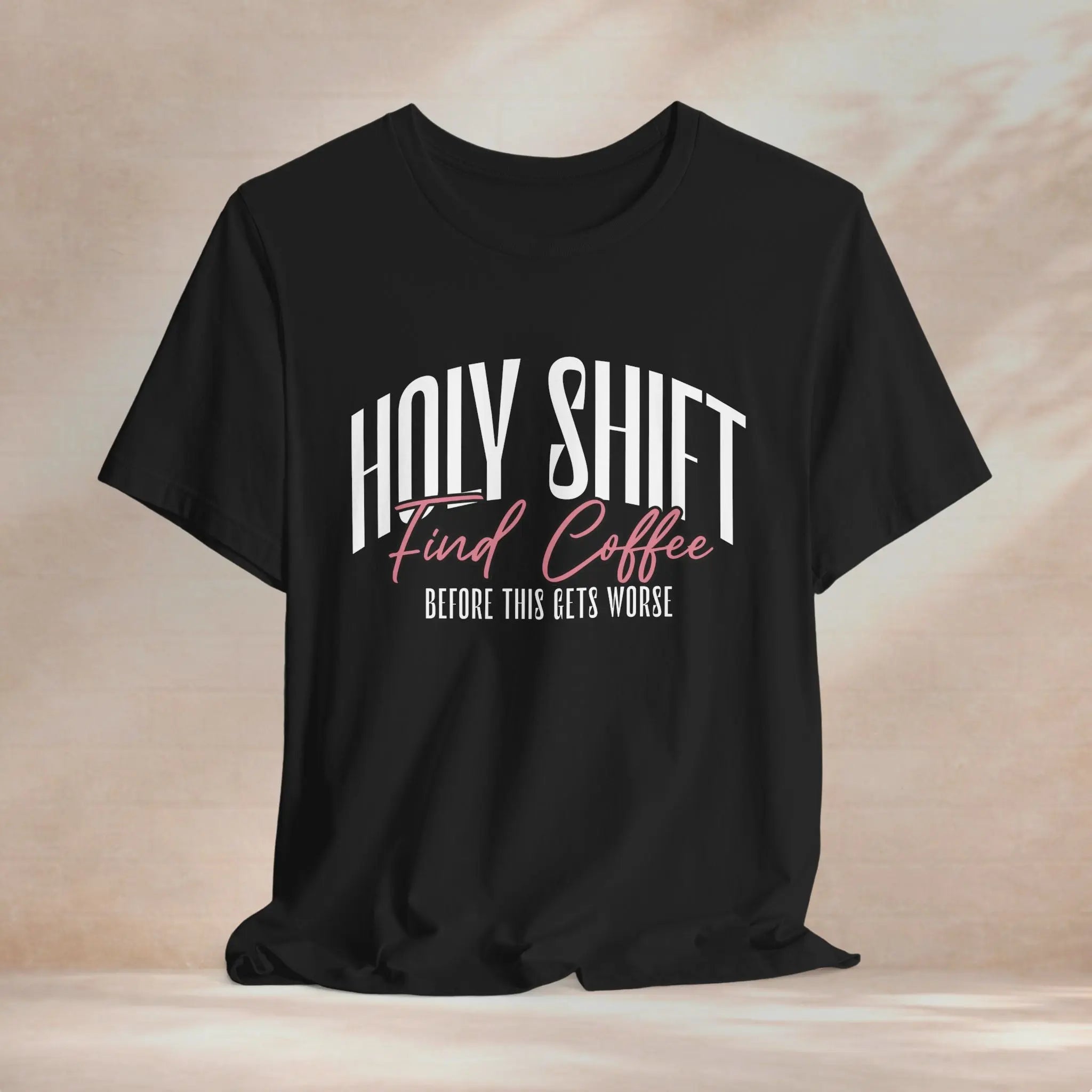 Holy Shift Find Coffee Tee Printify