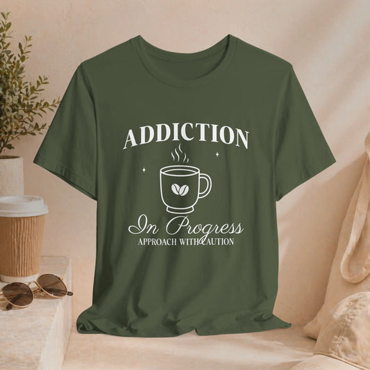 Addiction In Progress Tee - Boldly Bitter Company
