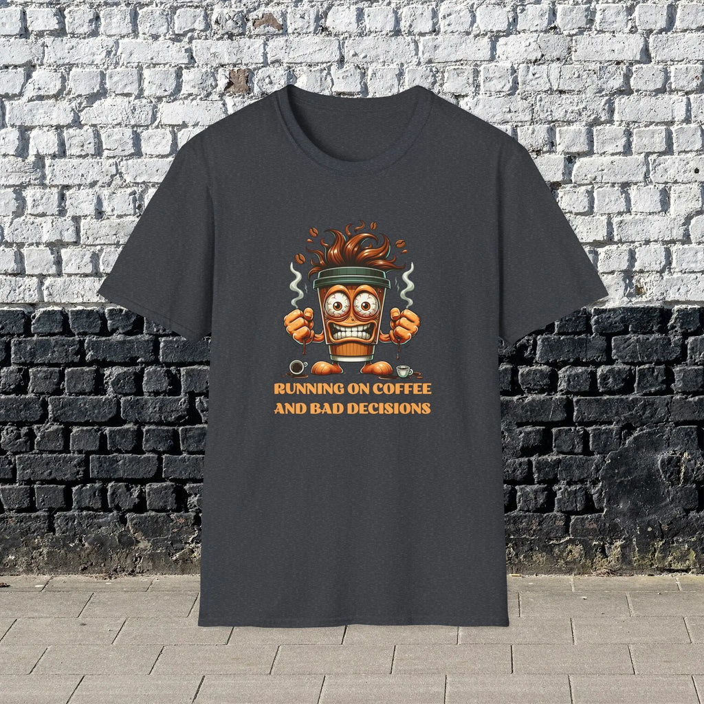 Running on Coffee and Bad Decisions Shirt – Funny Caffeine Lover T-Shirt, Sarcastic Coffee Tee, Gift for Coffee Addicts & Humor Fans Printify