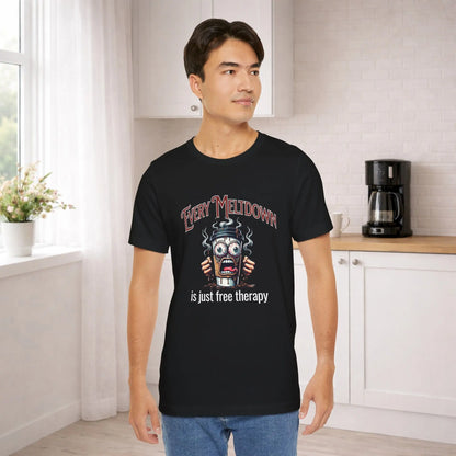 Every Meltdown Therapy T-Shirt - Boldly Bitter Company
