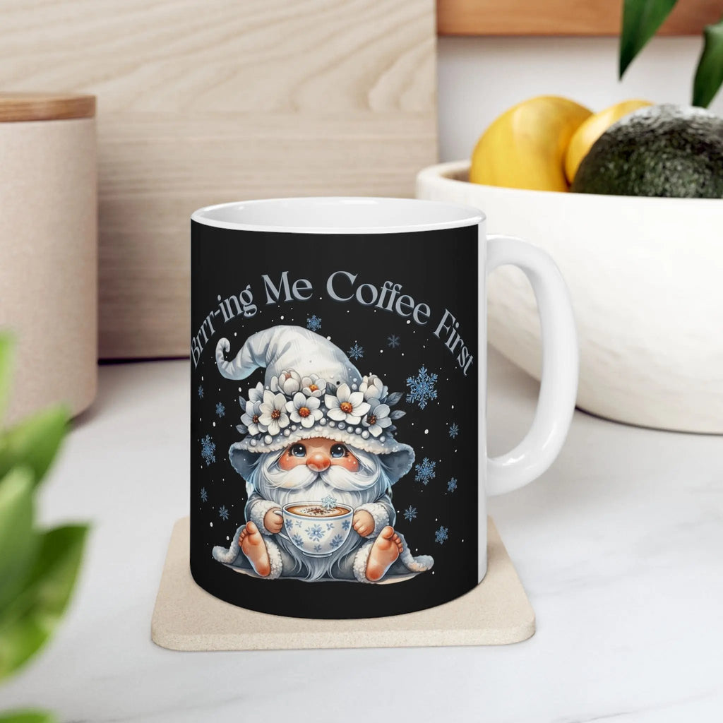 Brrr-ing Me Coffee First Mug - Winter Vibes 11 oz Printify